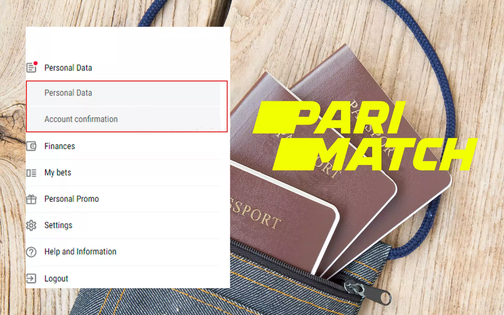Only verified Parimatch players can bet on money and withdraw winnings from Parimatch.