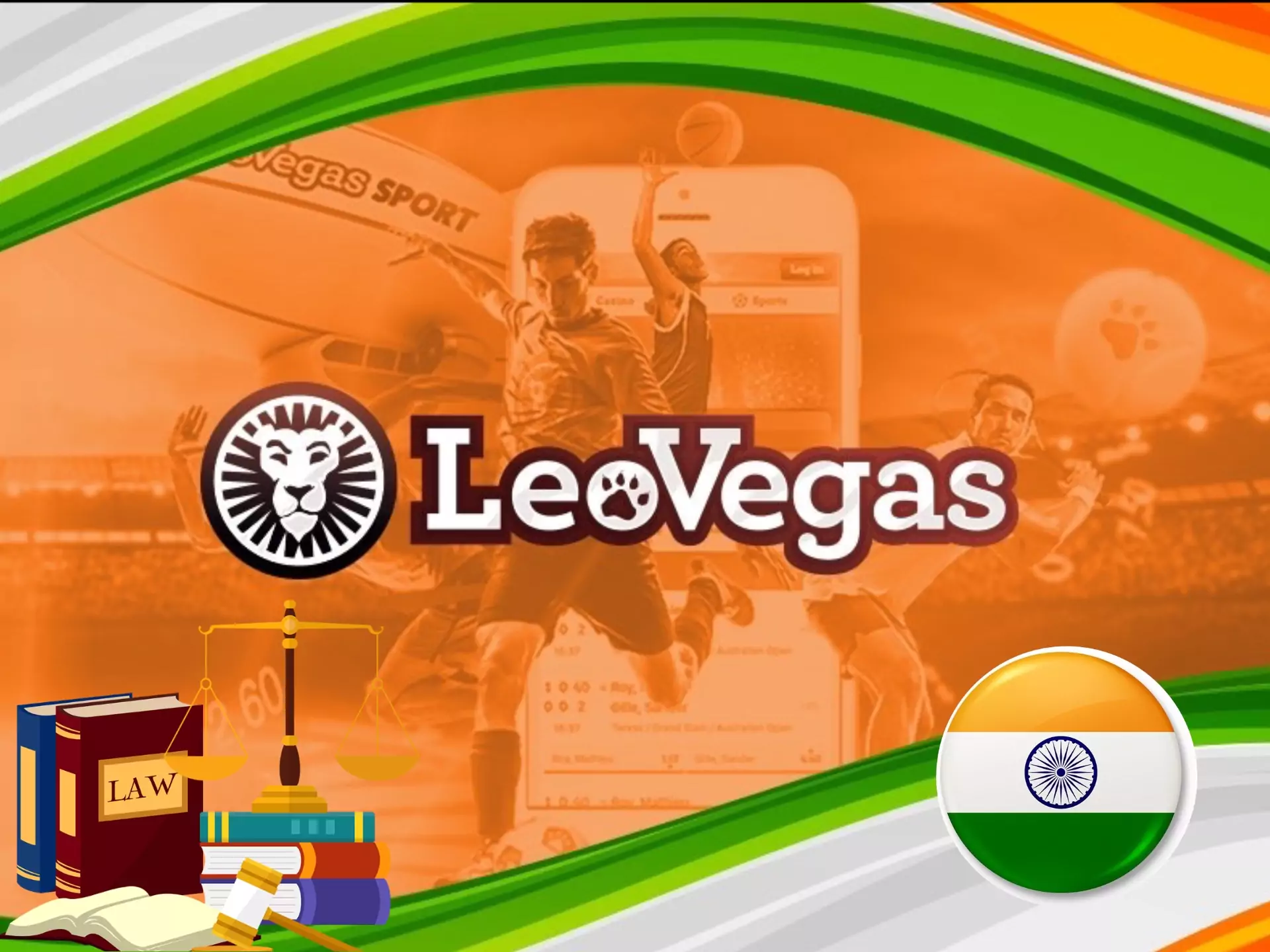भारत में LeoVegas के माध्यम से सट्टेबाजी सुरक्षित और कानूनी है।