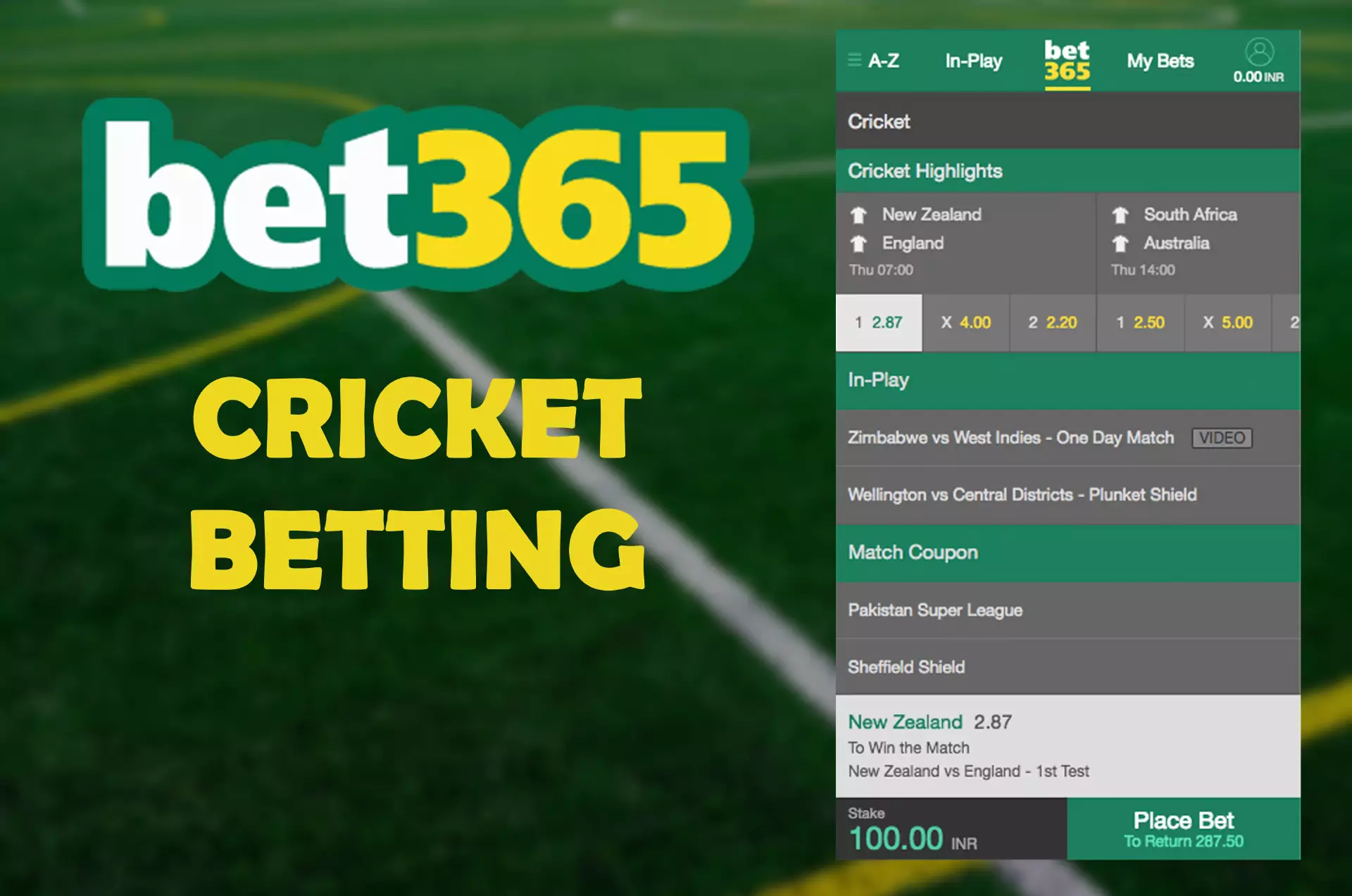 Cricket fans can place bets for their favorite teams.