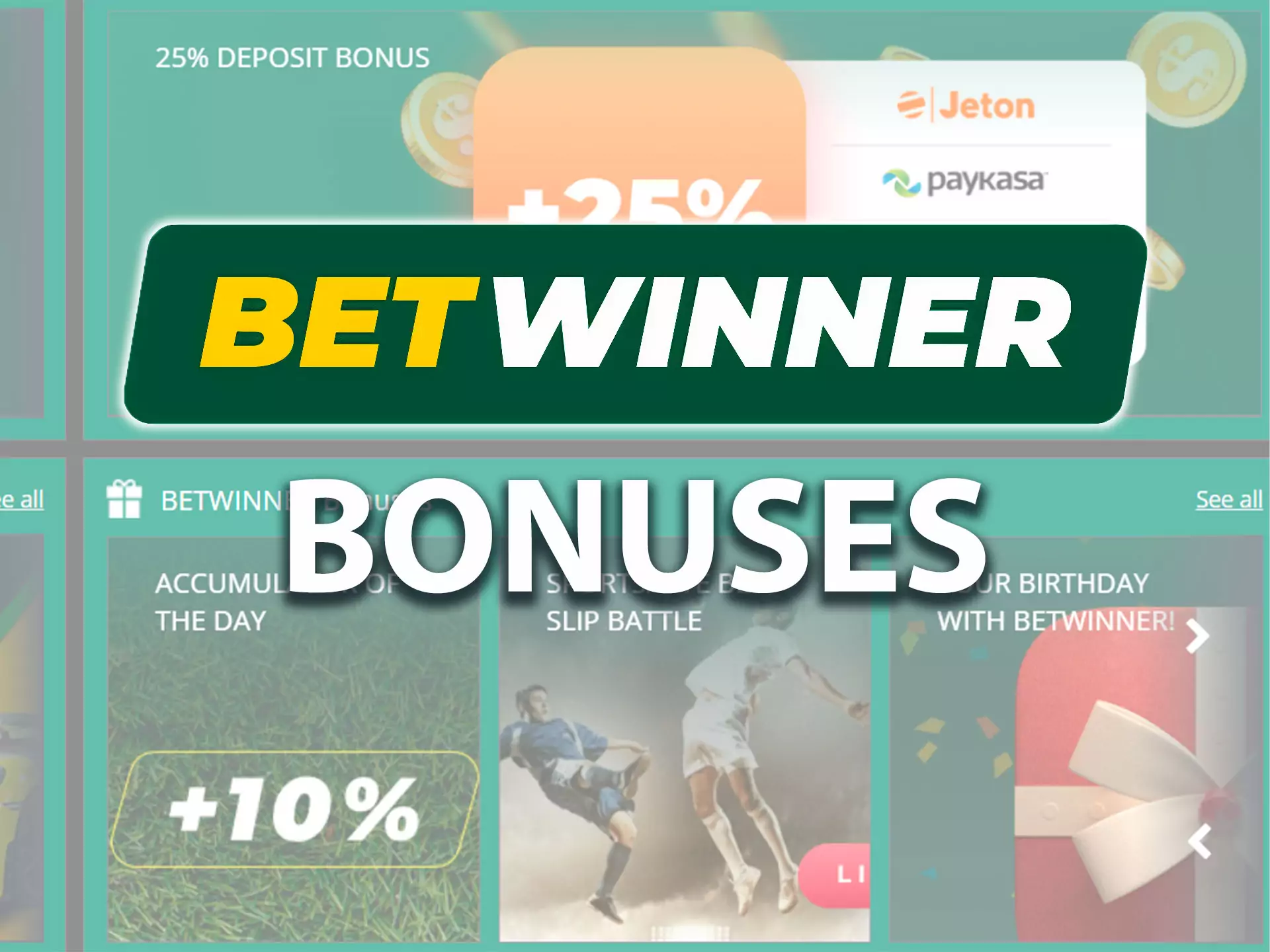 Learn more about Betwinner bonuses on the &#039;PROMO&#039; page.