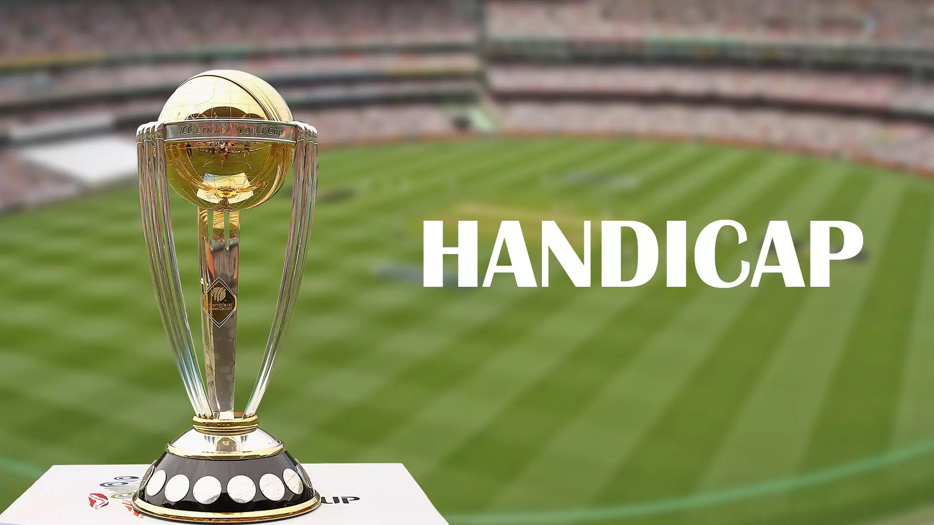 Betting on the handicap of cricket match is available.