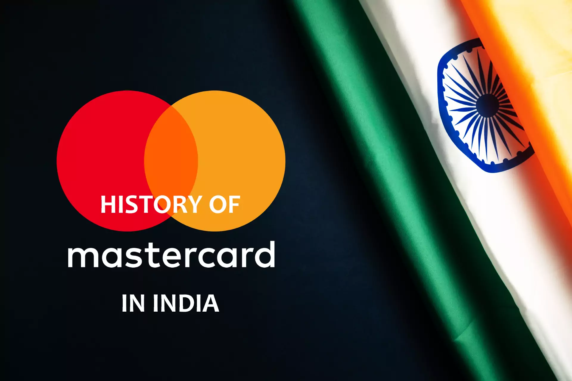 Mastercard भारतीय बैंकों और कंपनियों सहित दुनिया भर से संचालन करता है।