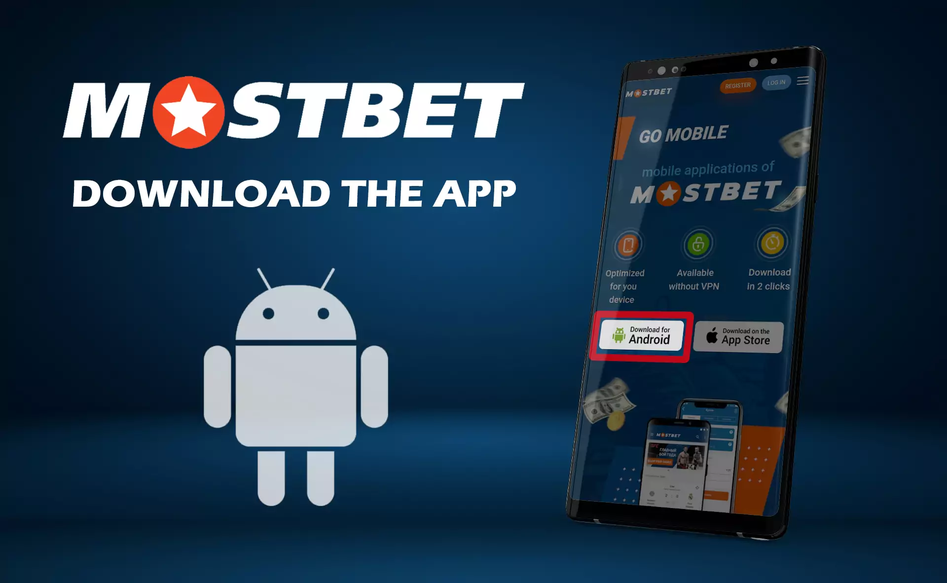 Download the application of Mostbet.