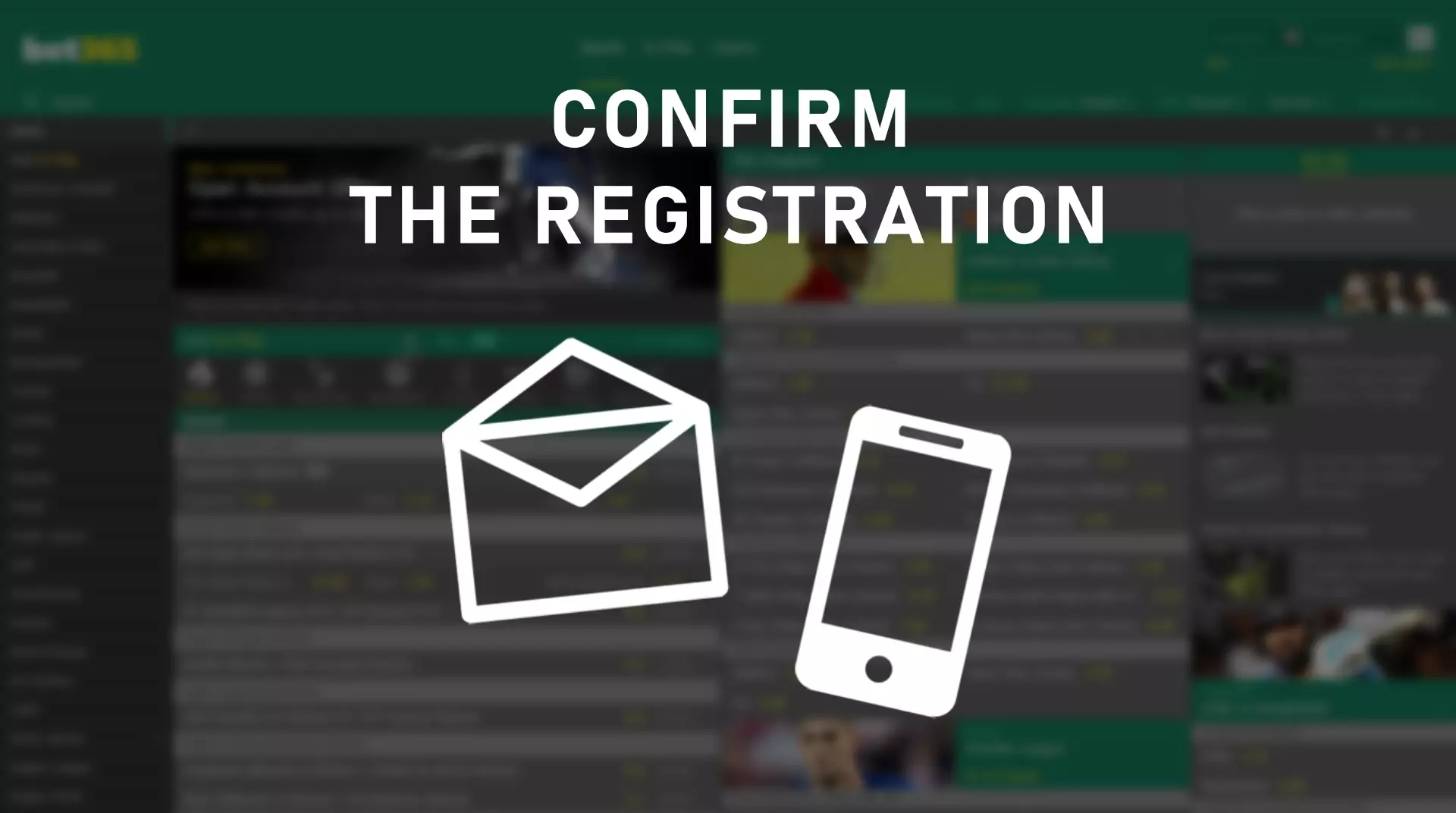 Confirm the registration process using the e-mail letter.