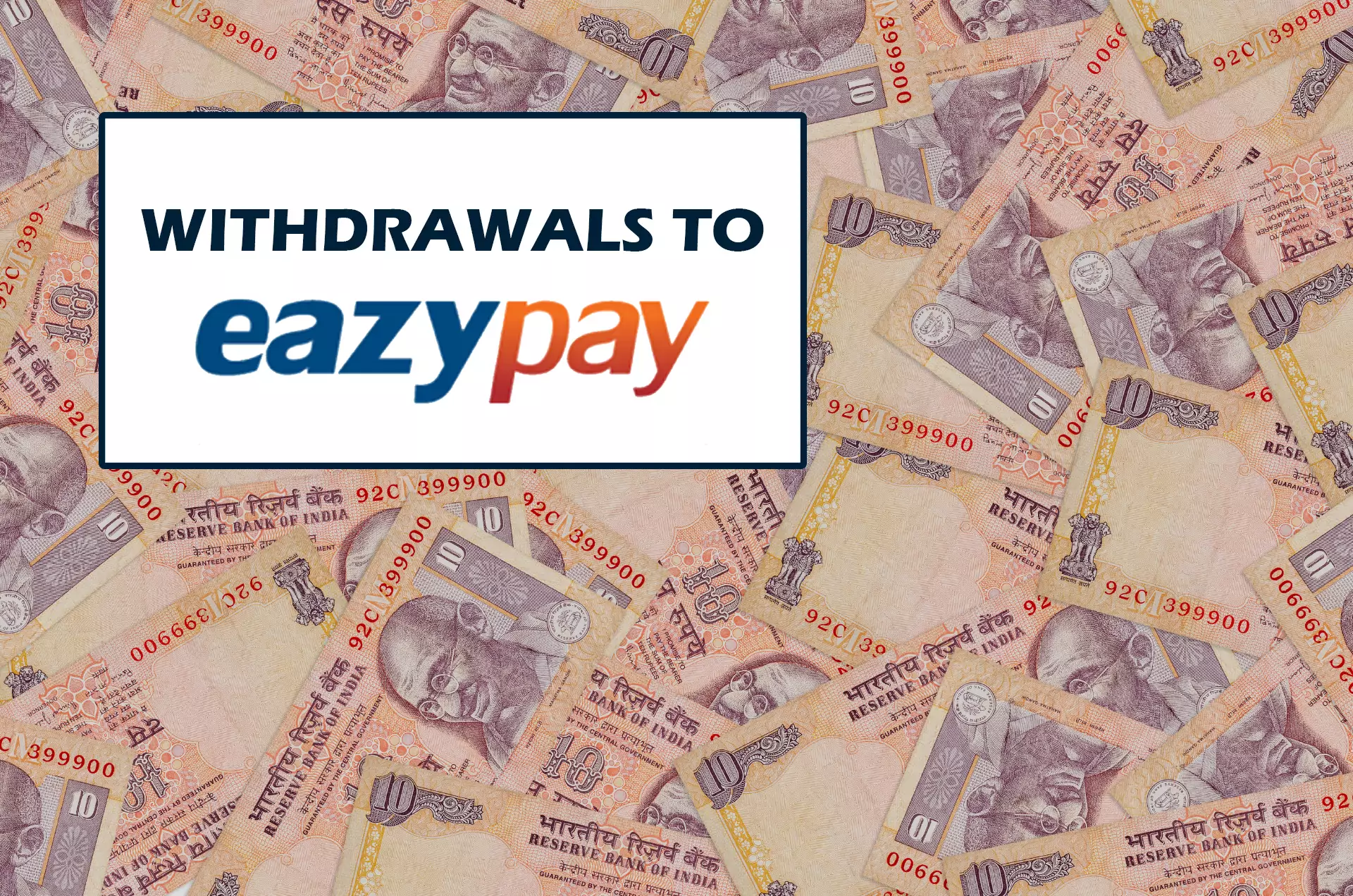 Withdraw money to your Eazypay account quickly and easily.