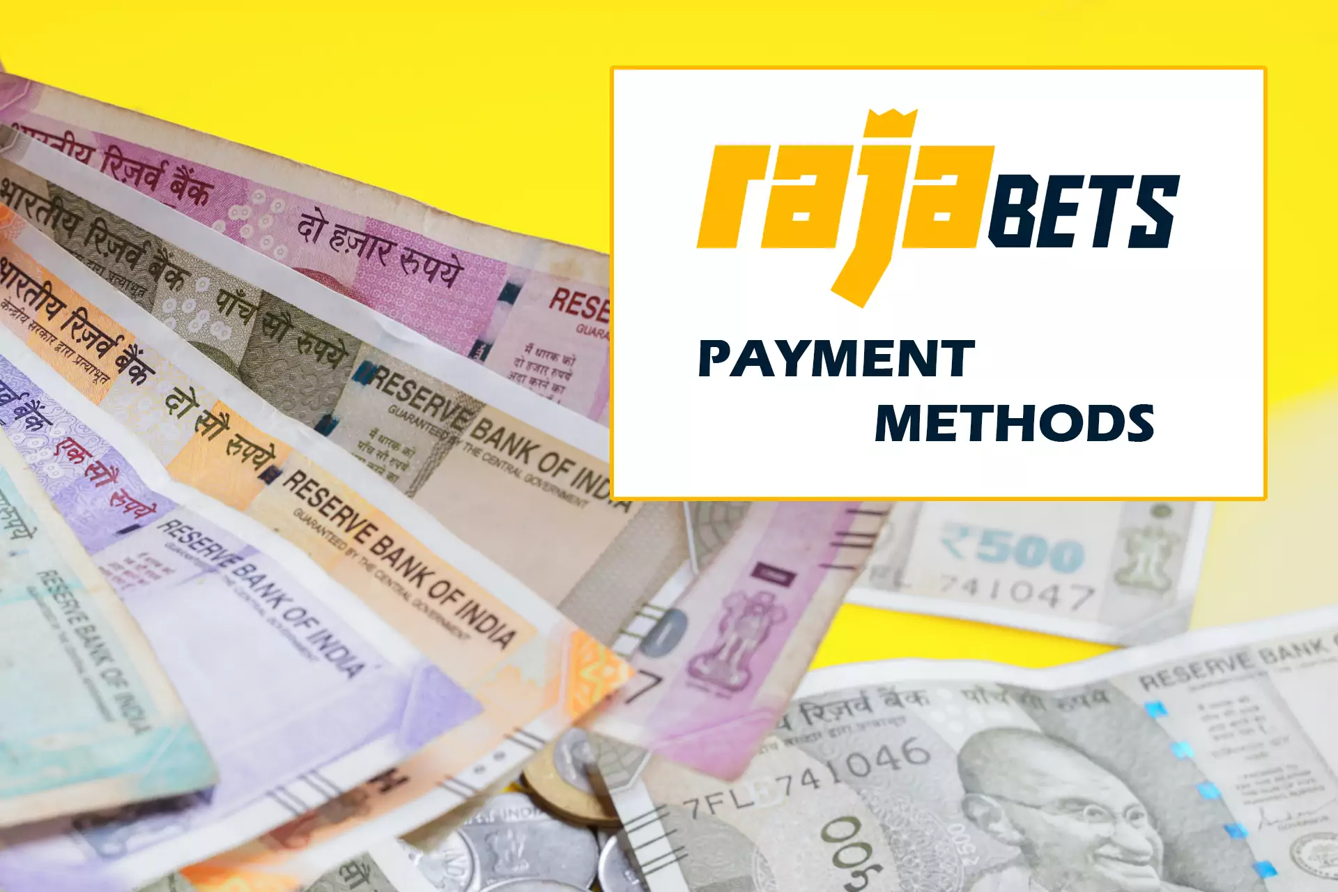 Rajabets accepts transfers from the vast majority of payment systems working in India.