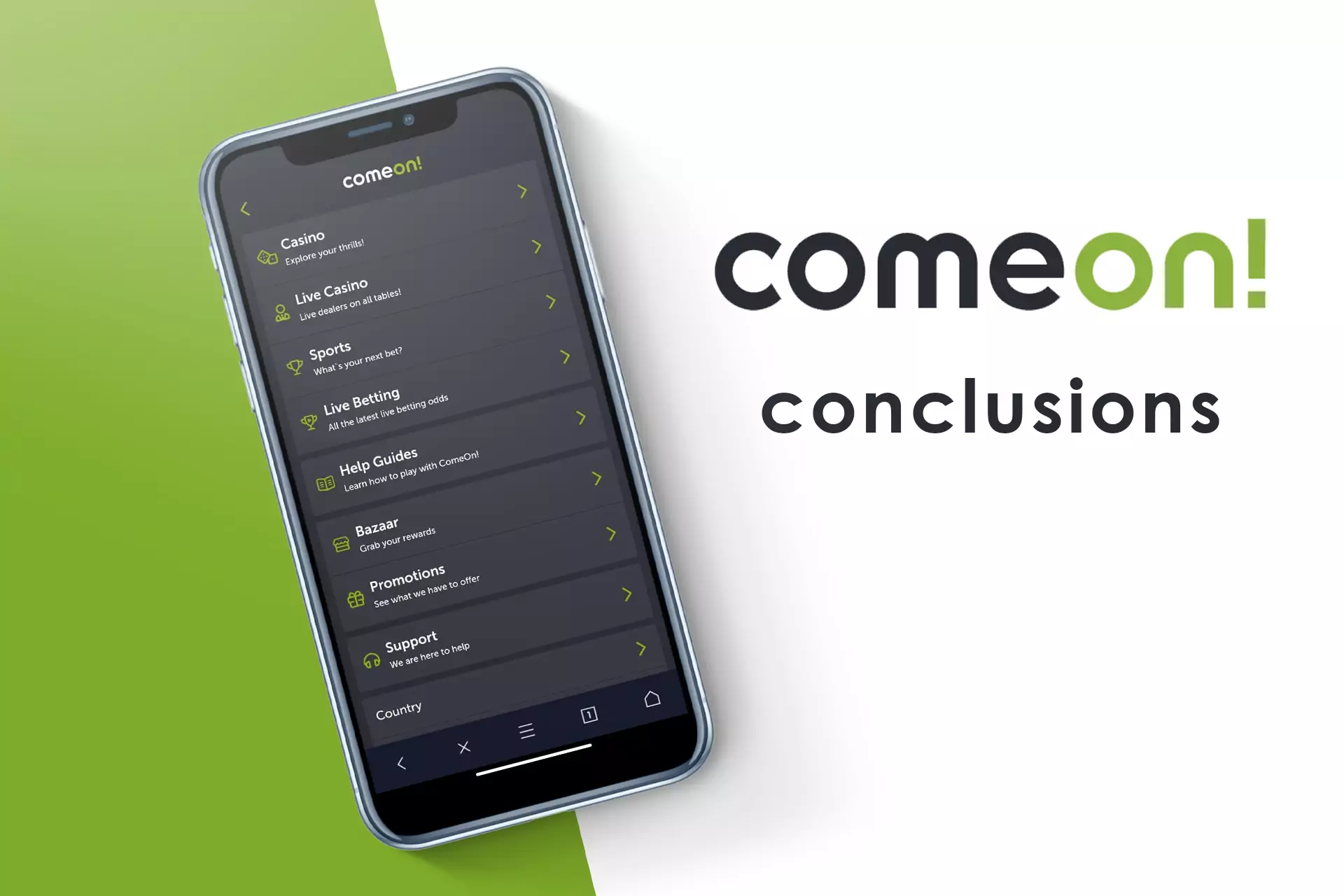 Read the conclusions about the quality of the Comeon app for Android and iOS.