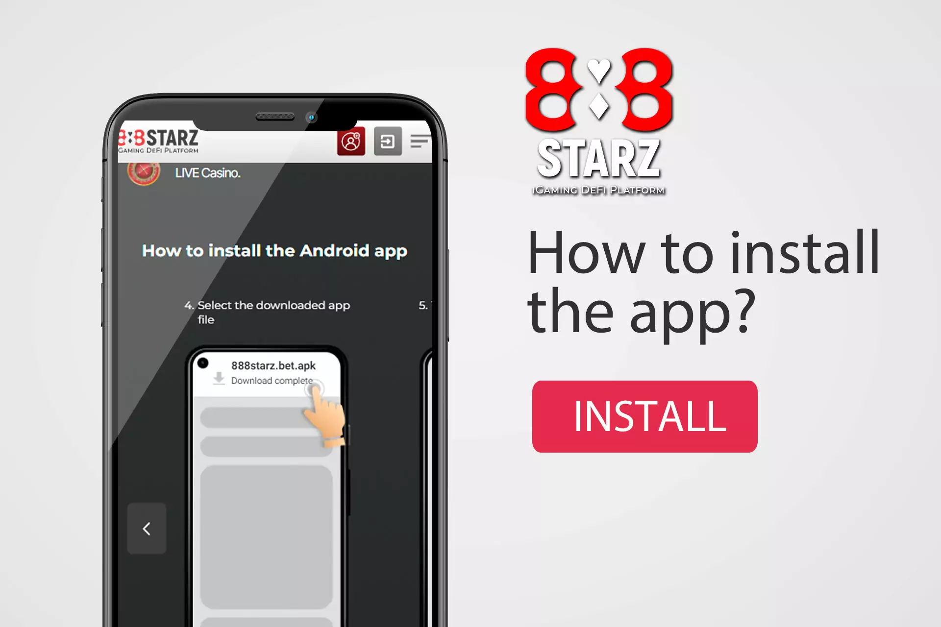 To install the 888starz app you need to download the APK file.
