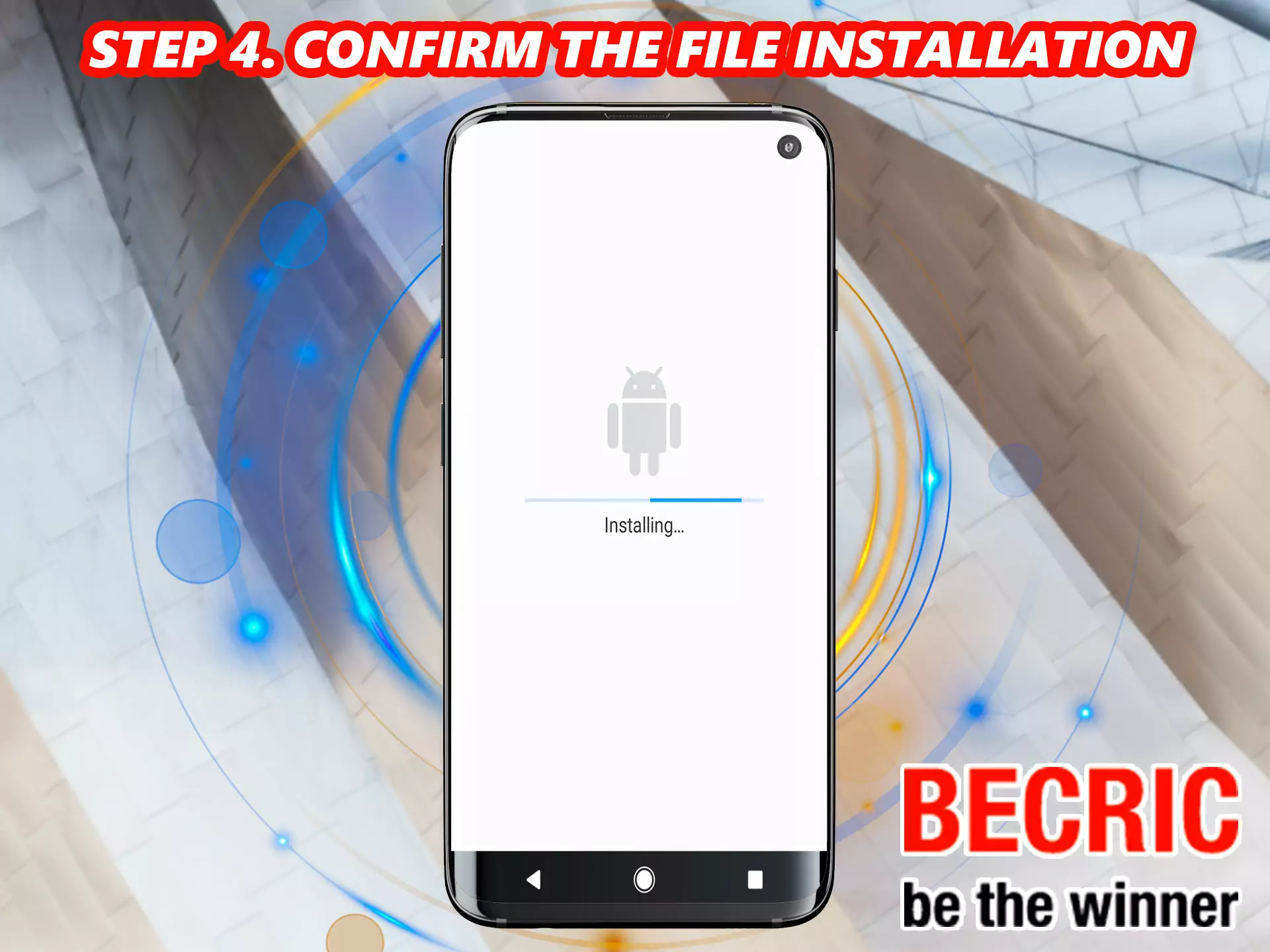 Find the file: BeCric.apk, run the application installation, and enjoy betting on your smartphone.