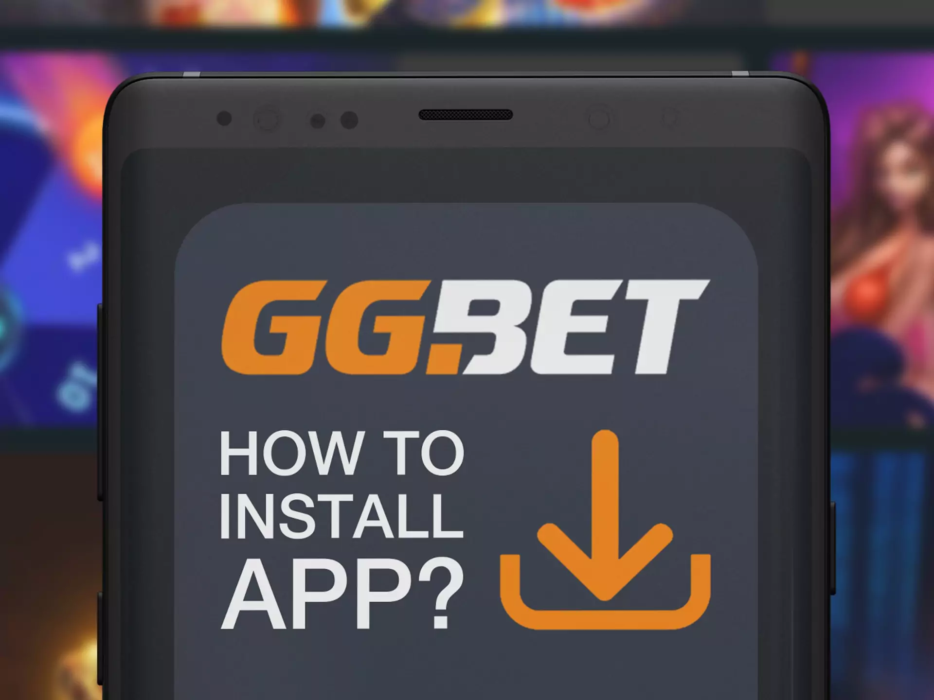 Intallation of GGBet app on your device is easy.