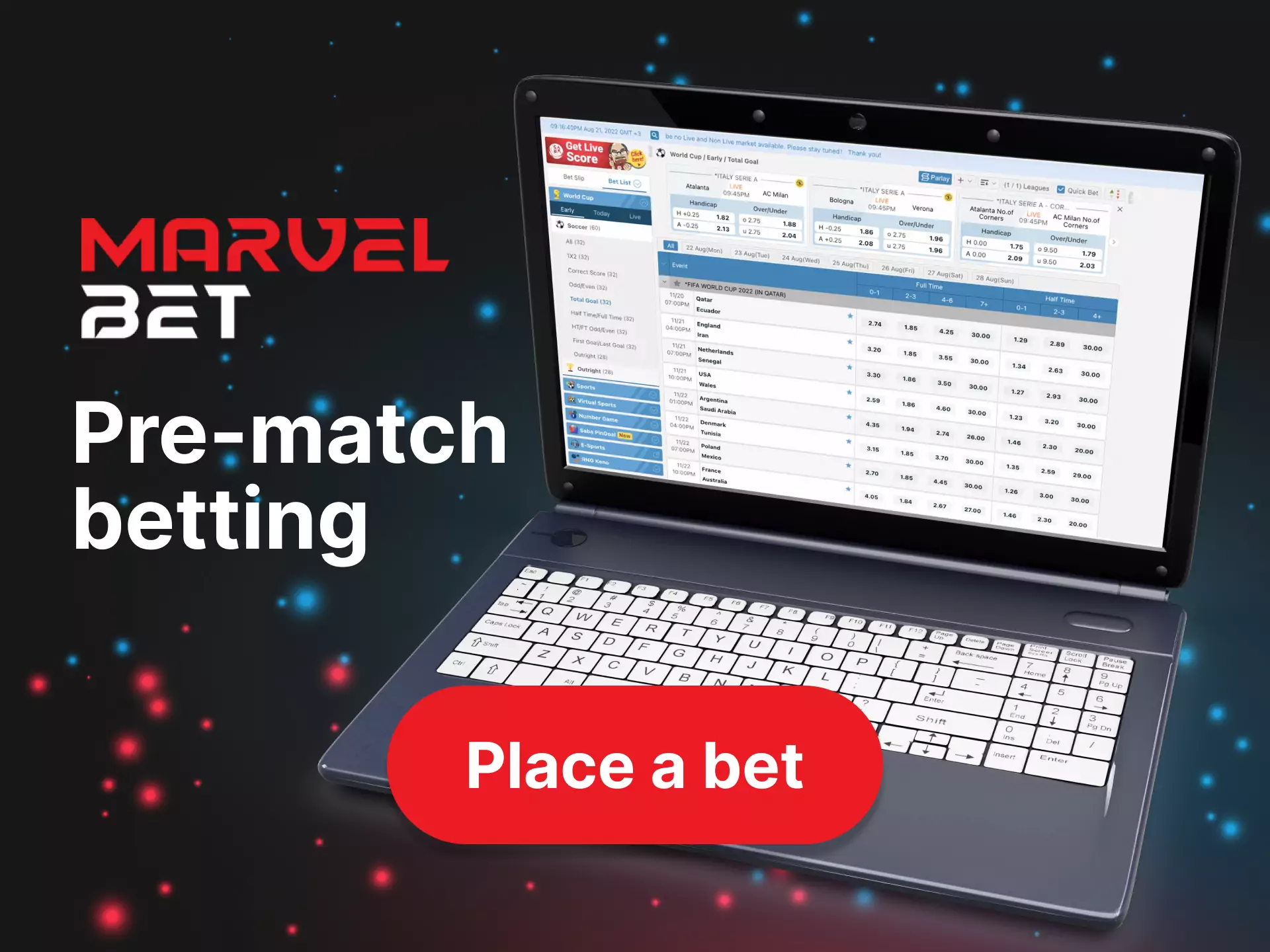 On the Marvelbet website, you can place bets beforehand.