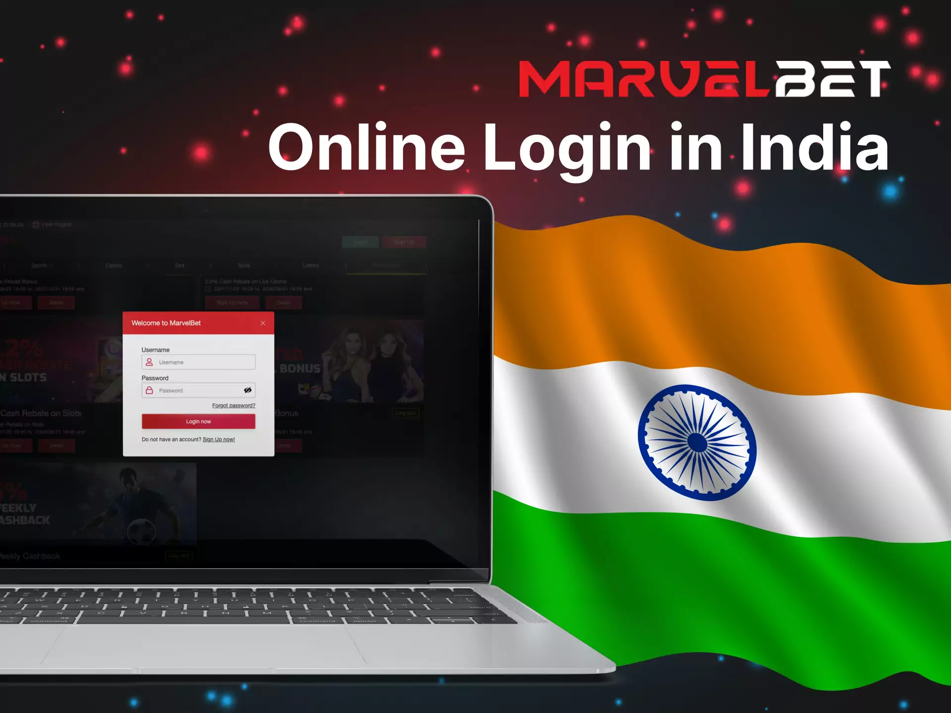 After you register, log into the account using your username and a password to Marvelbet.