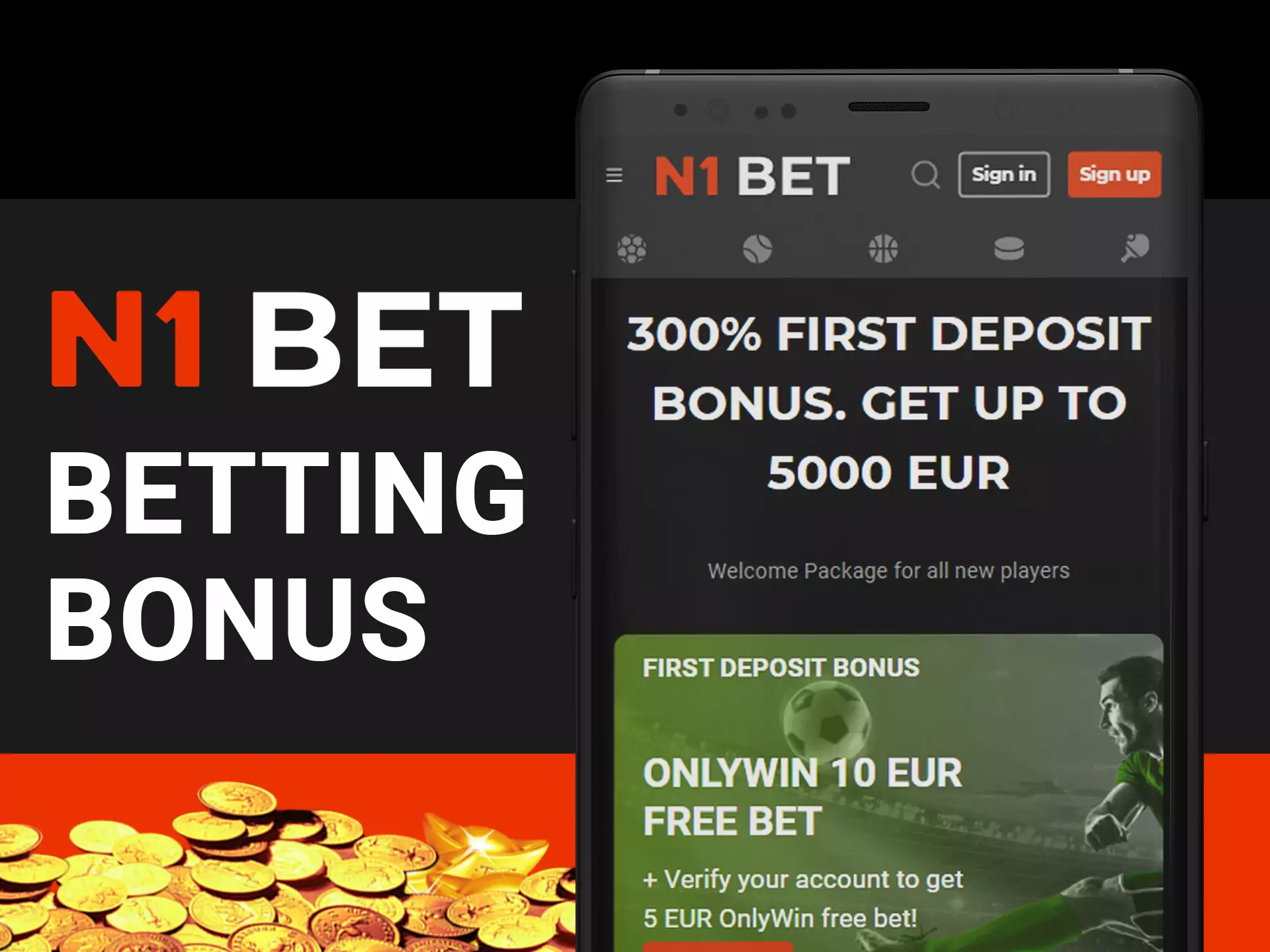 Recieve bonuses for betting with N1Bet app.