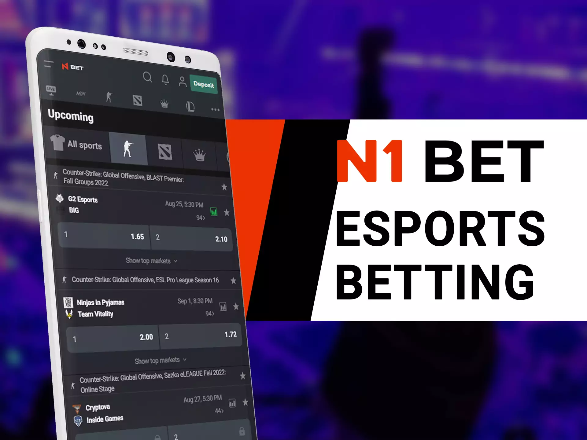 Bet on competitive esport diciplines with N1Bet app.