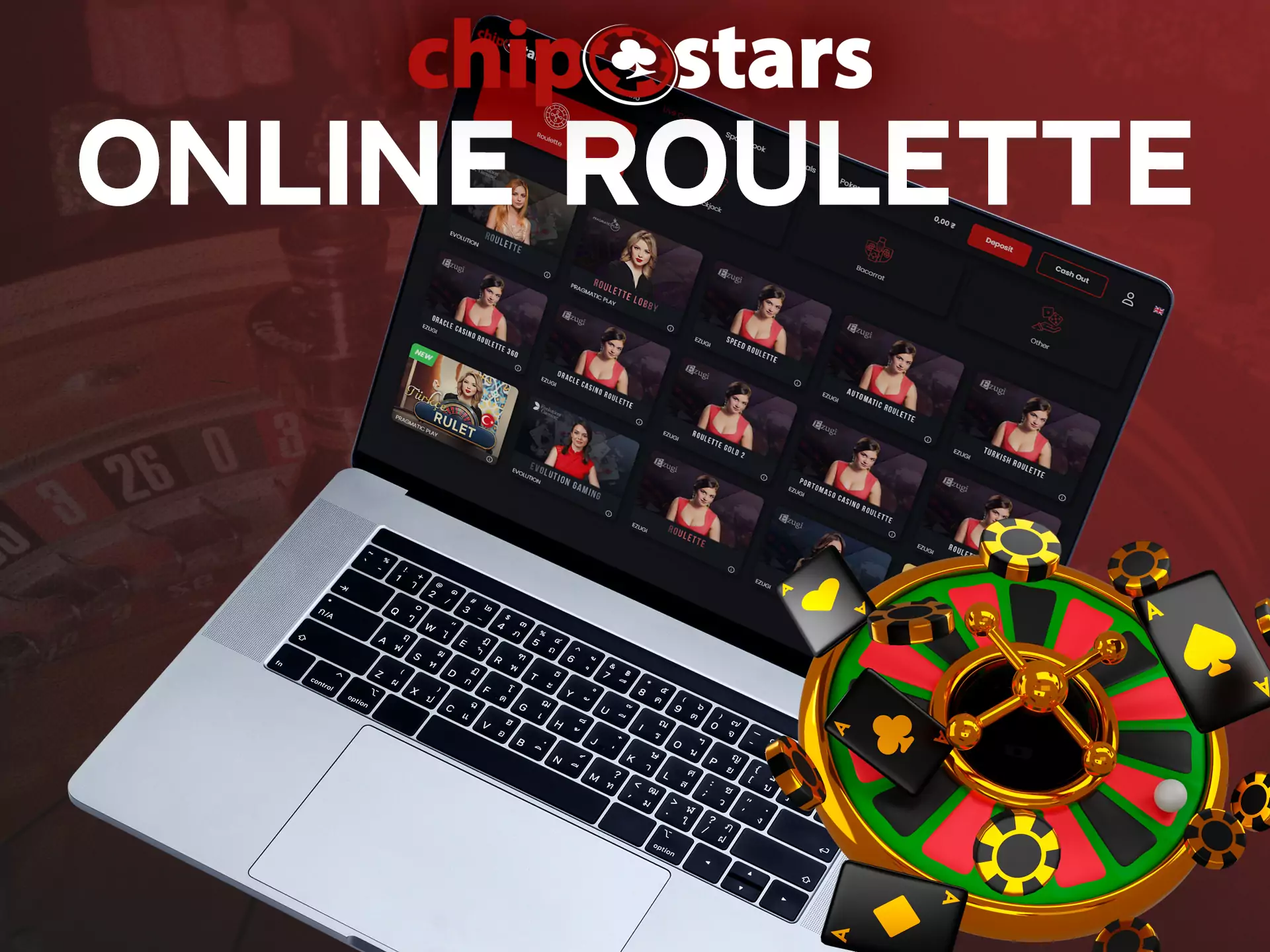 You can play a roulette game in the Chipstars Casino.