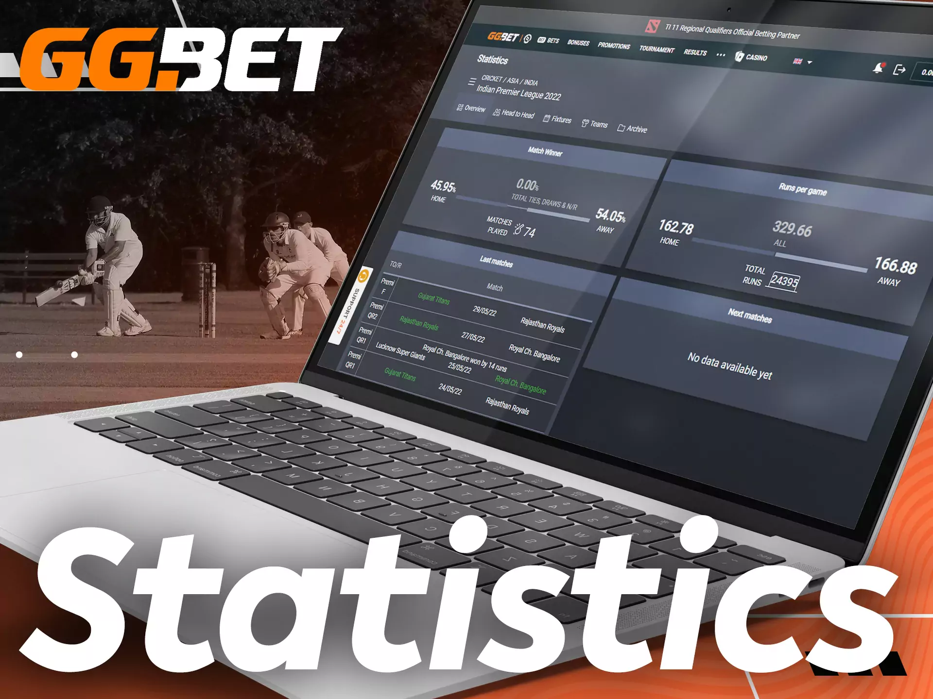 Check the results of matches in the GGBet statistics section.