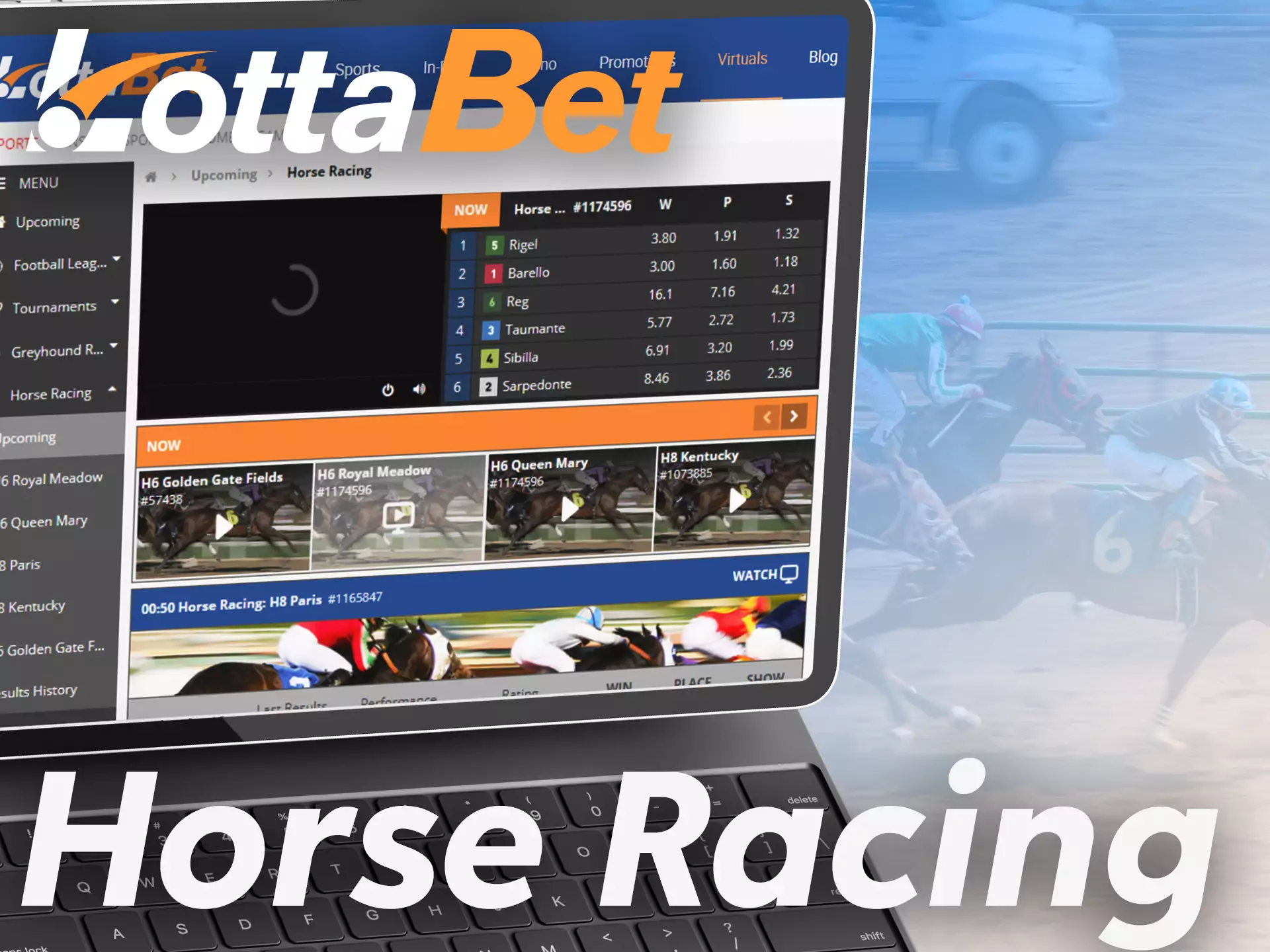 You can bet on horse racing if you have a Lottabet account.