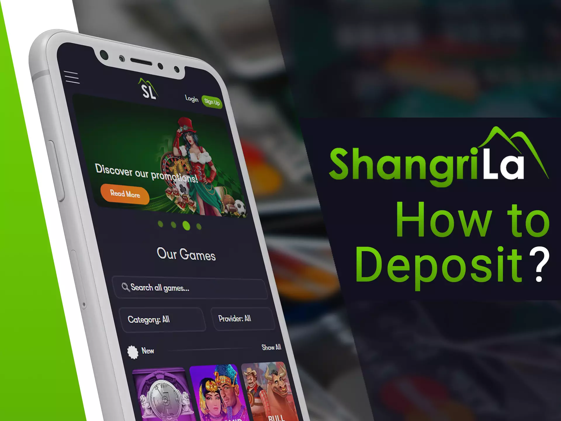 Deposit process in Shangri La app is simple.
