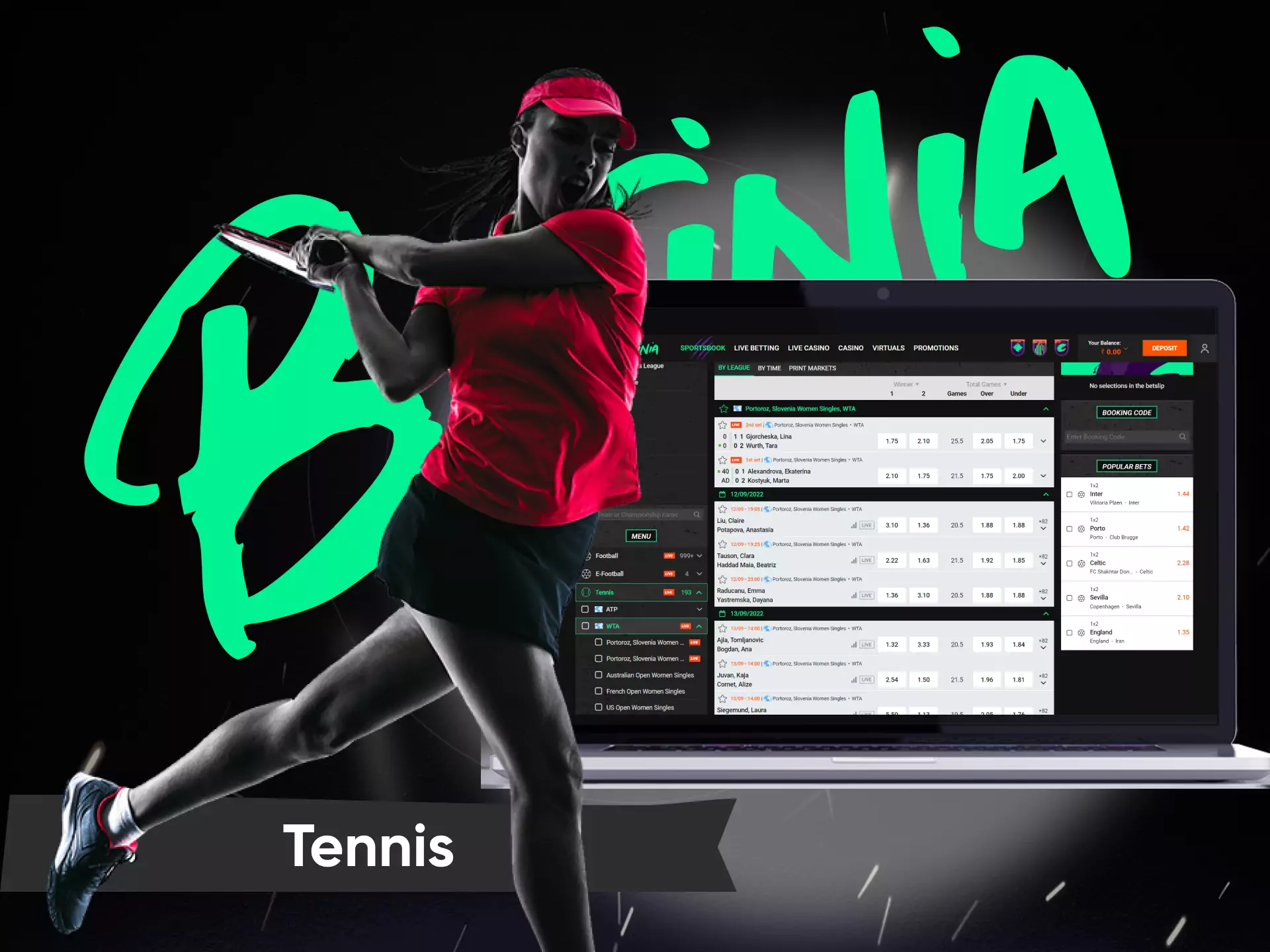 Betting on tennis events is also popular on the Betinia website.