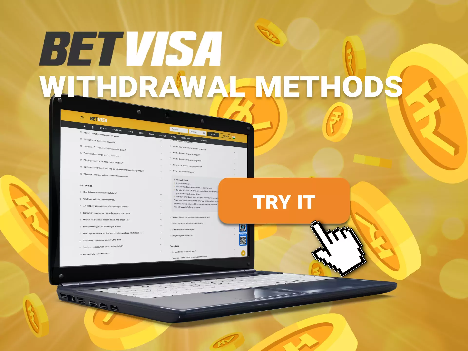 After you win, withdraw money from the Betvisa account by any suitable payment method.