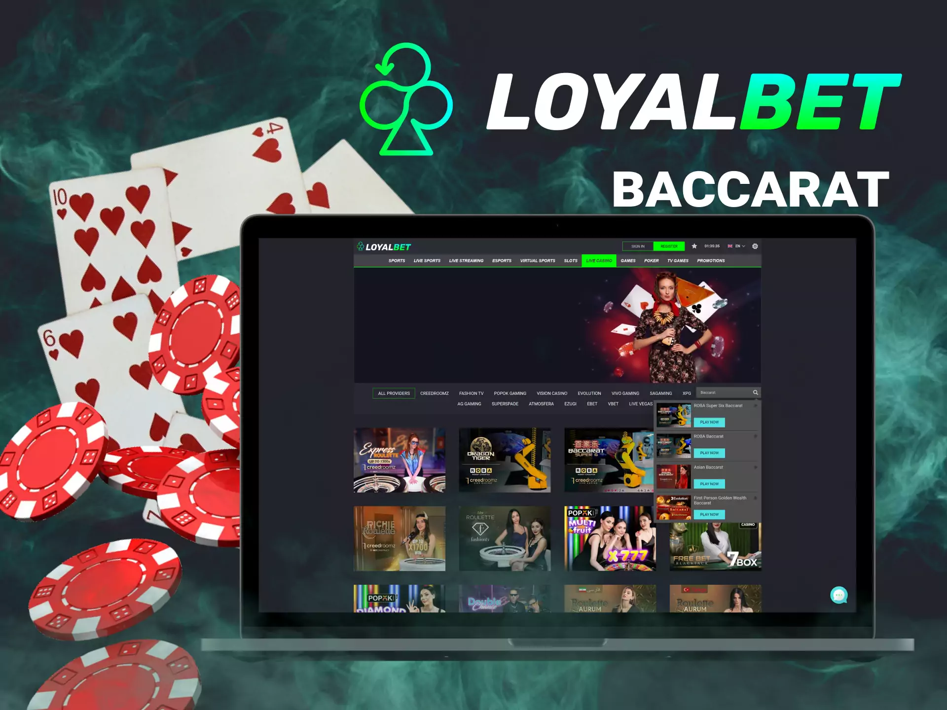 You can play a classic card game like baccarat on Loyalbet.