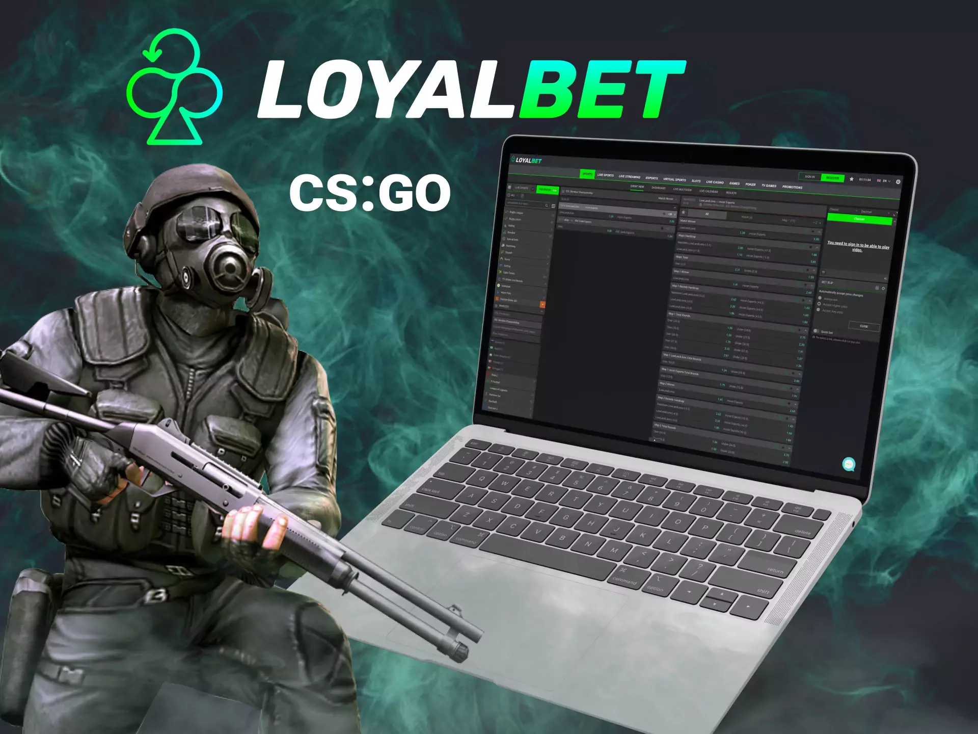 In the Loyalbet Sportsbook, you can place a bet on a CS:GO match.