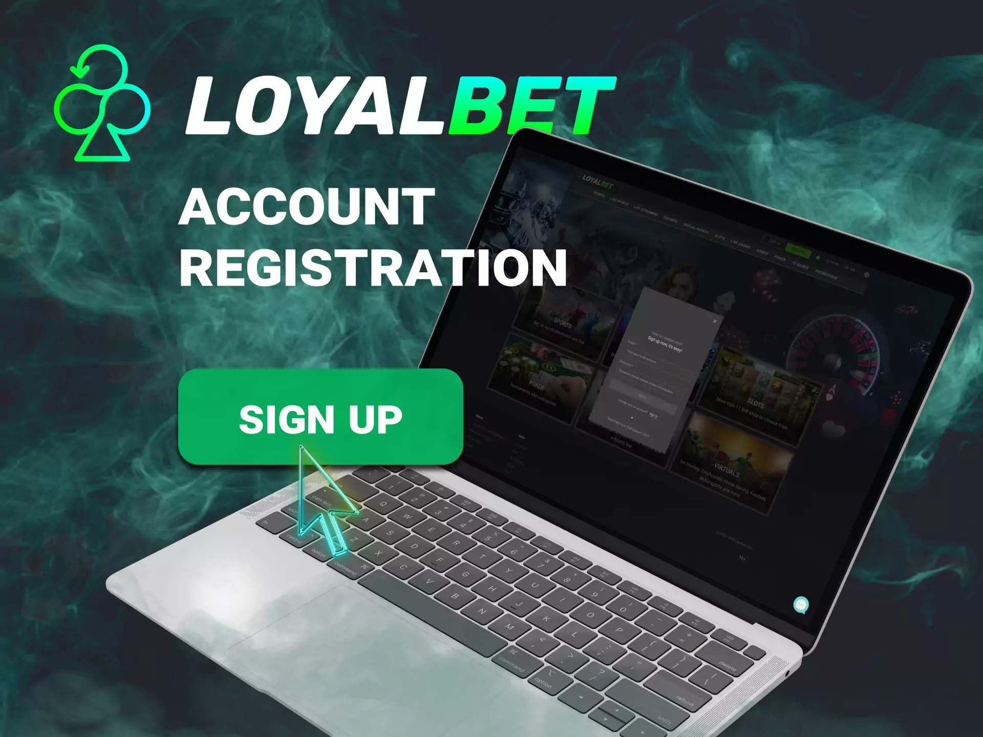 To bet on the Loyalbet website, you have to have an account.