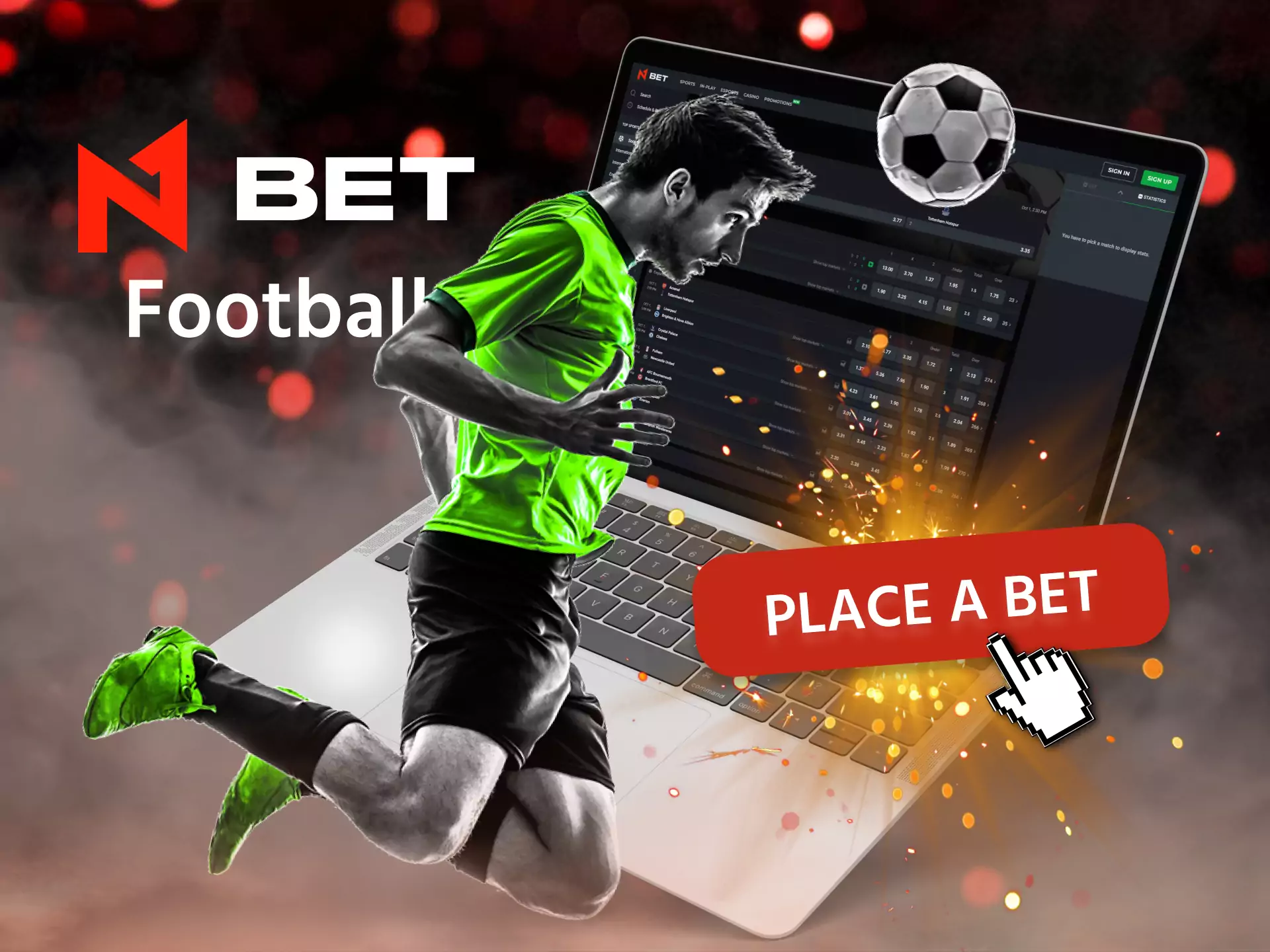 Place bets on football in N1Bet.