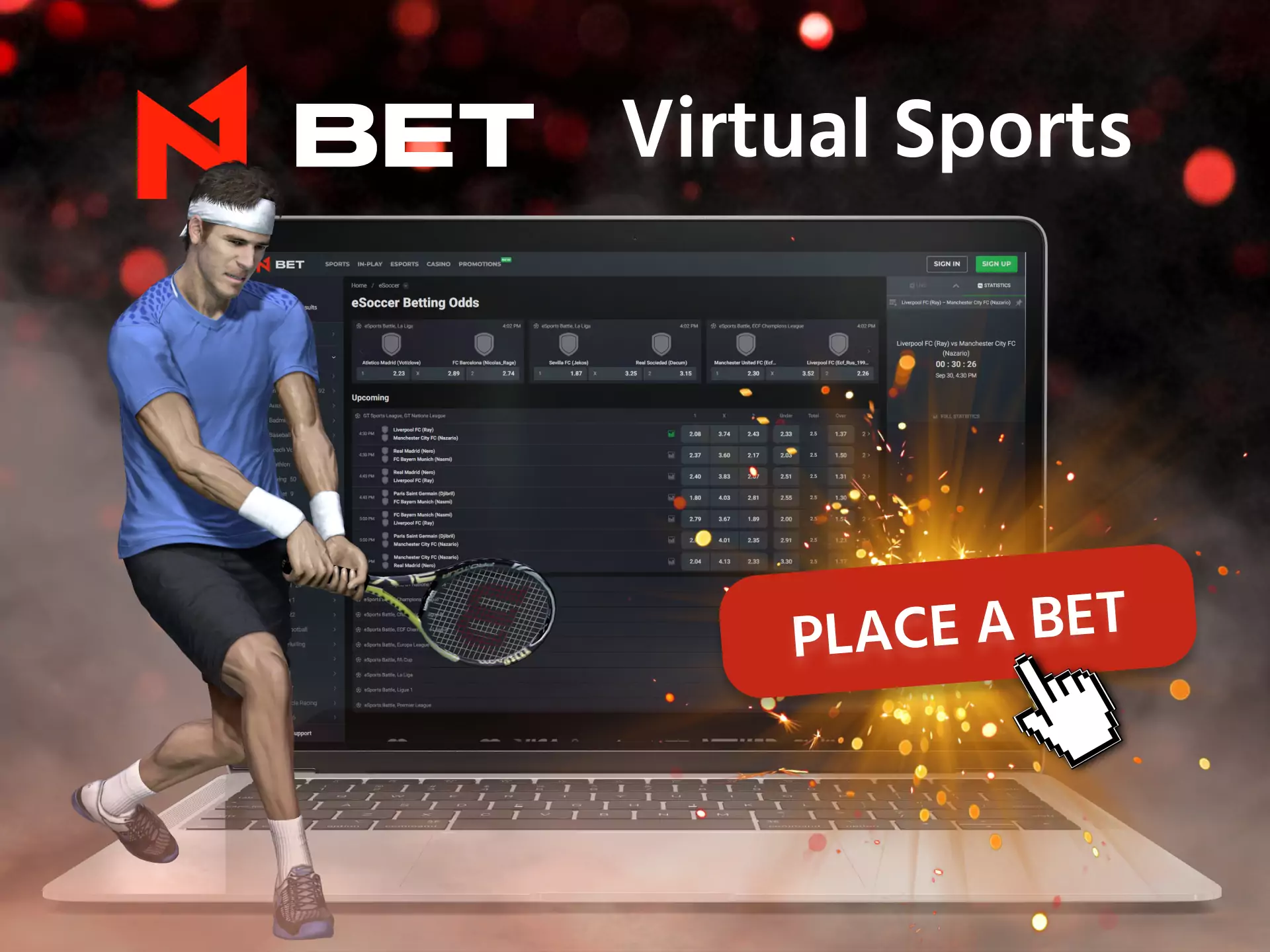 Place bets on virtual sports in N1Bet.