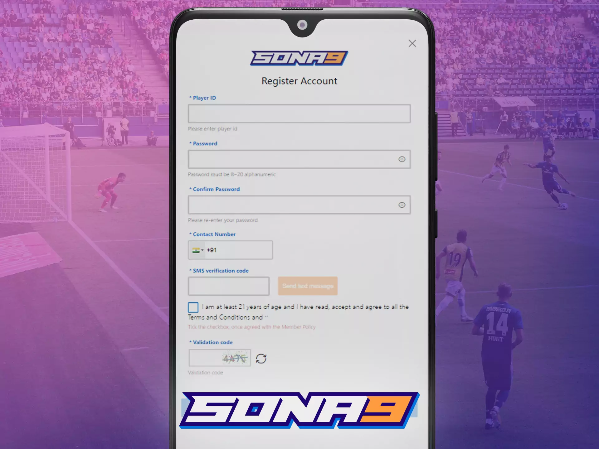 If you don't have a Sona9 account, you can register in the app.