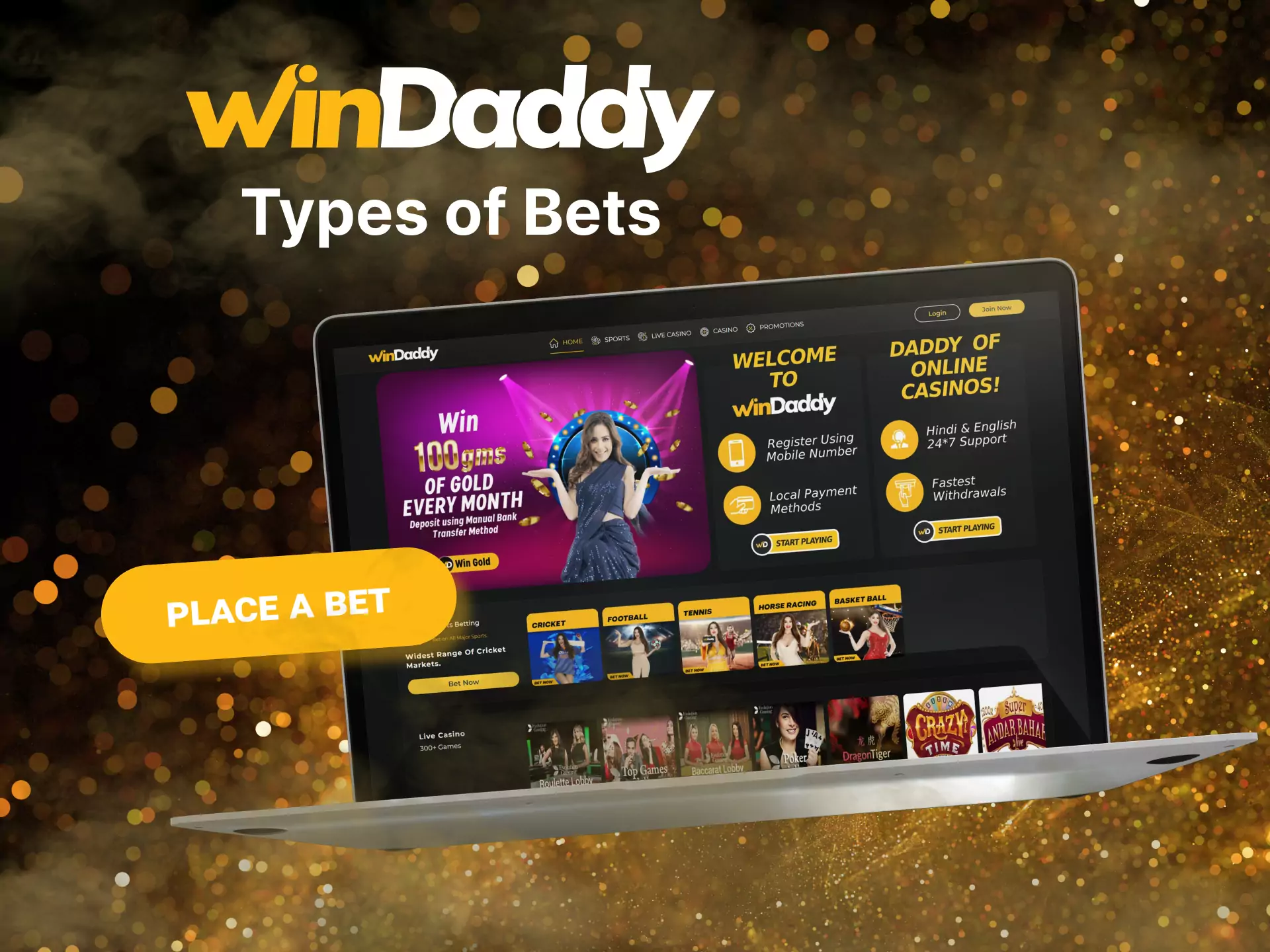 Try the popular types of bets on Windaddy.