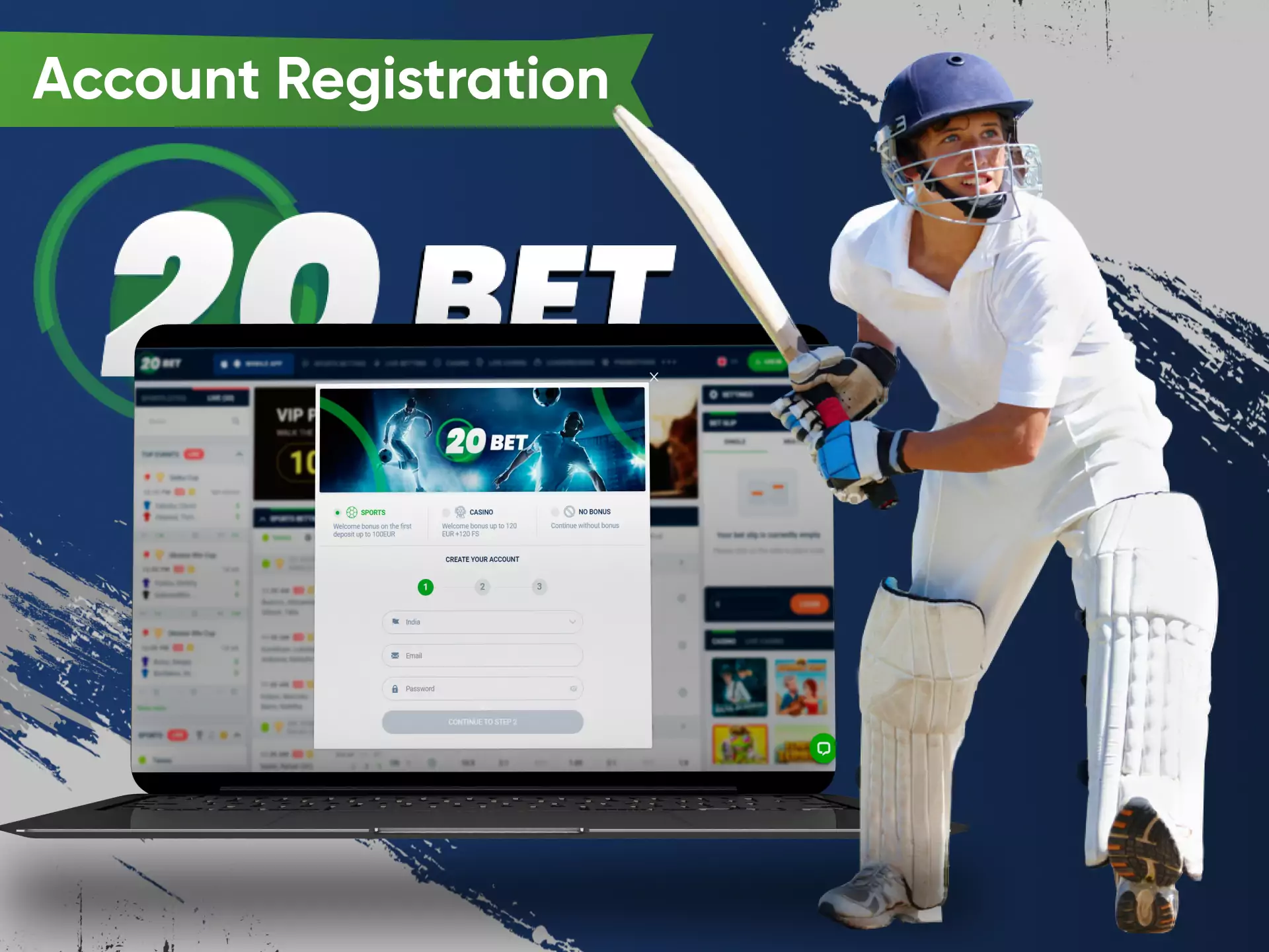 Create an account on 20bet to start betting.