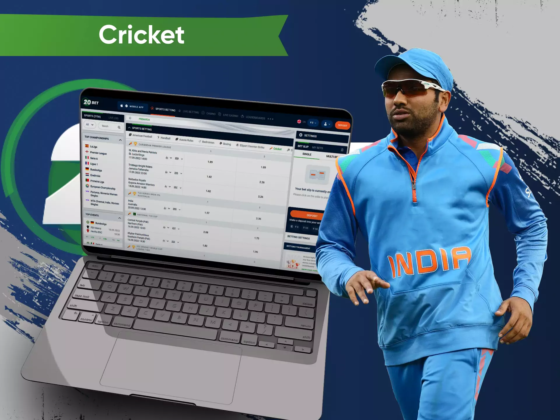 On 20bet, you can bet on cricket matches online.
