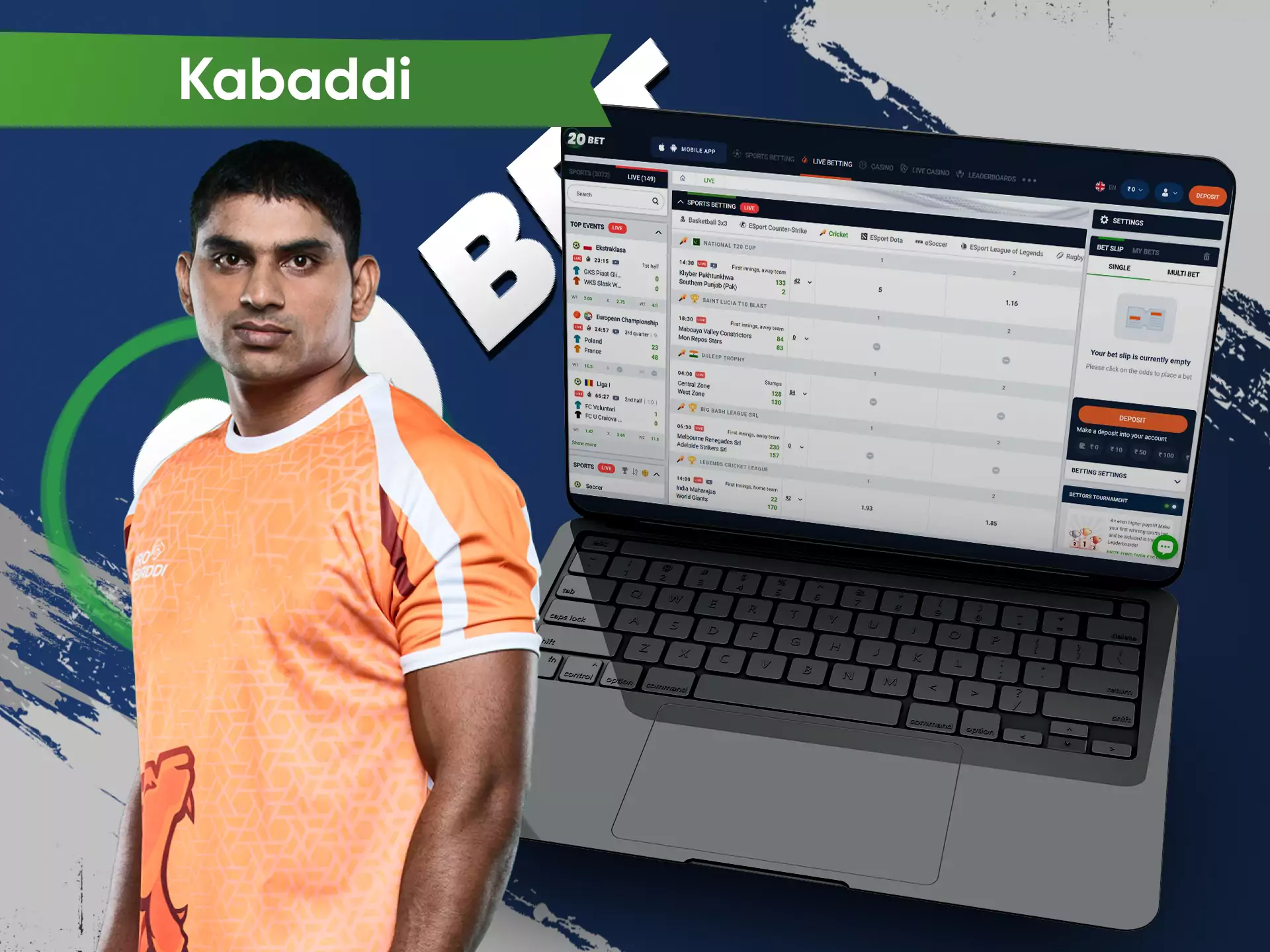 In the 20bet sportsbook, you can bet on kabaddi tournaments.