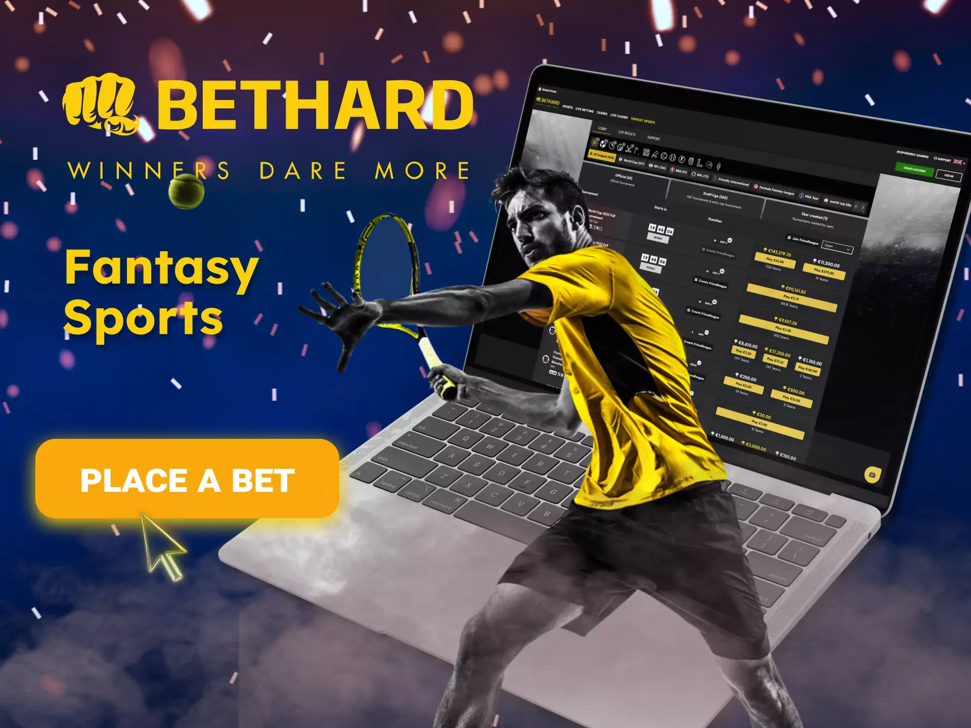 Bethard allows you to bet on fantasy sports.