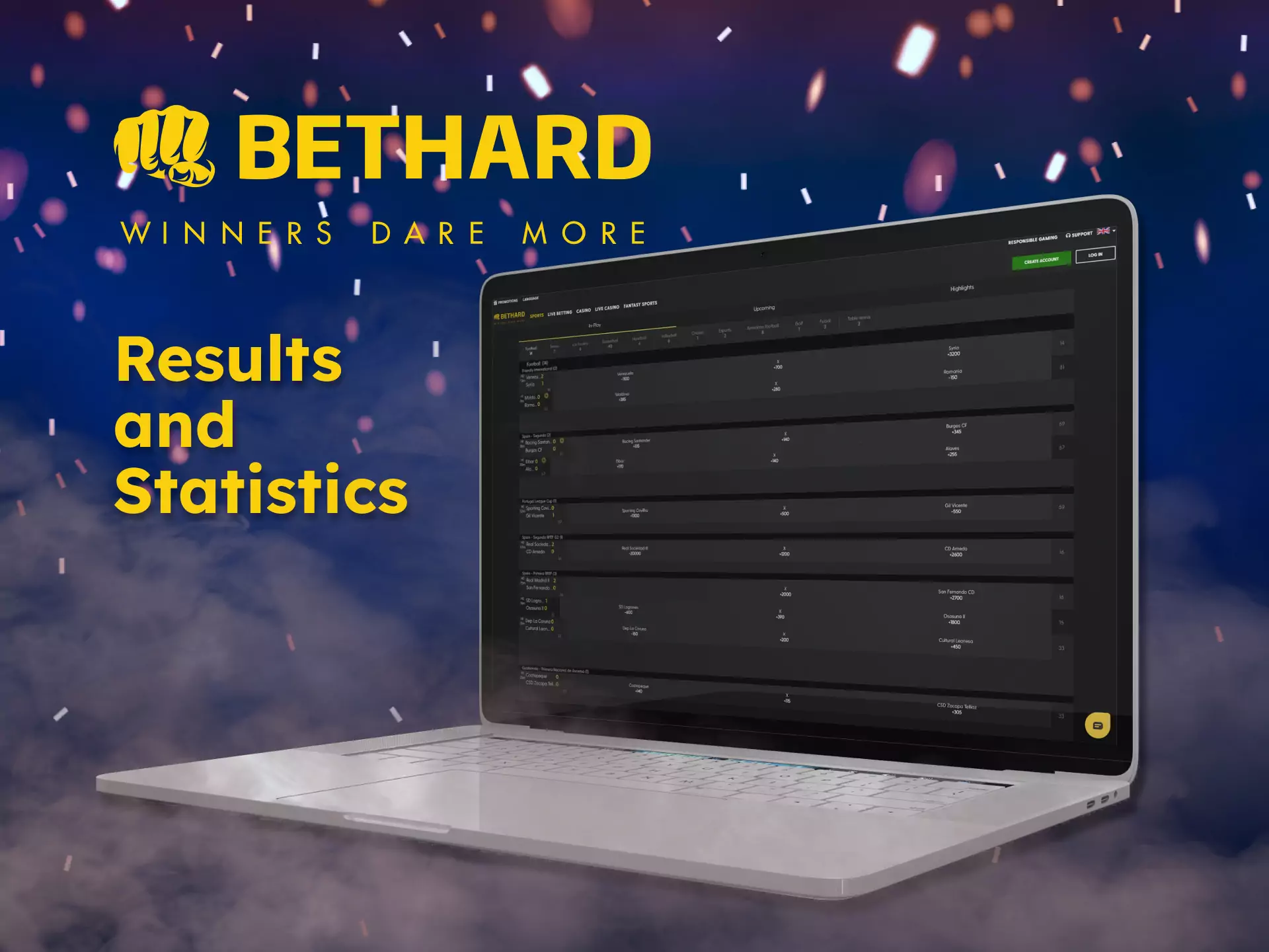 Find out the results and statistics to build your tactics for Bethard.