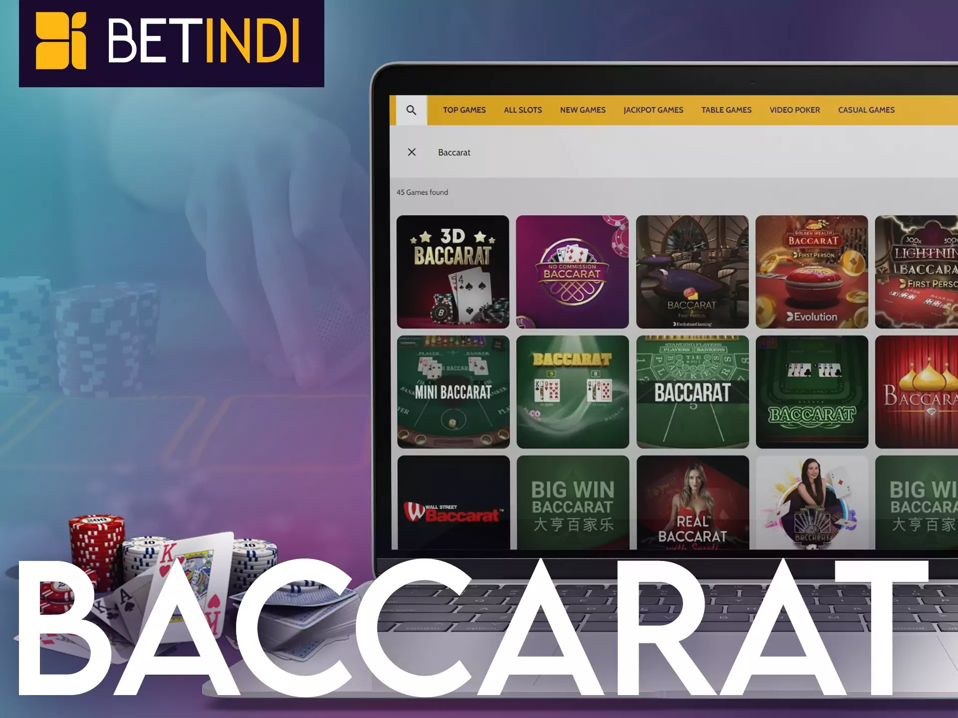 Try to play baccarat at Betindi Casino.