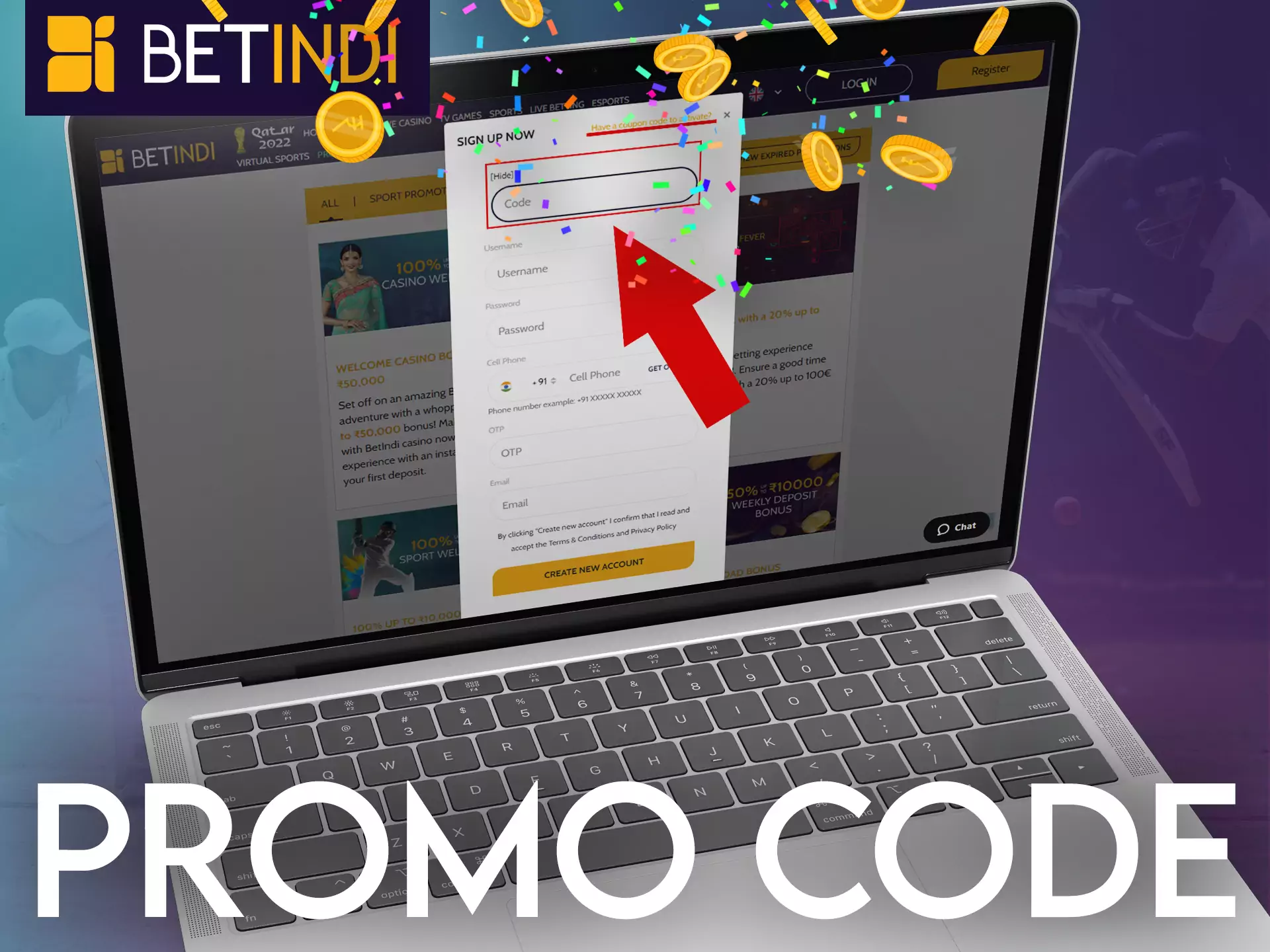 Use a special promo code when registering on Betindi, get nice bonuses.