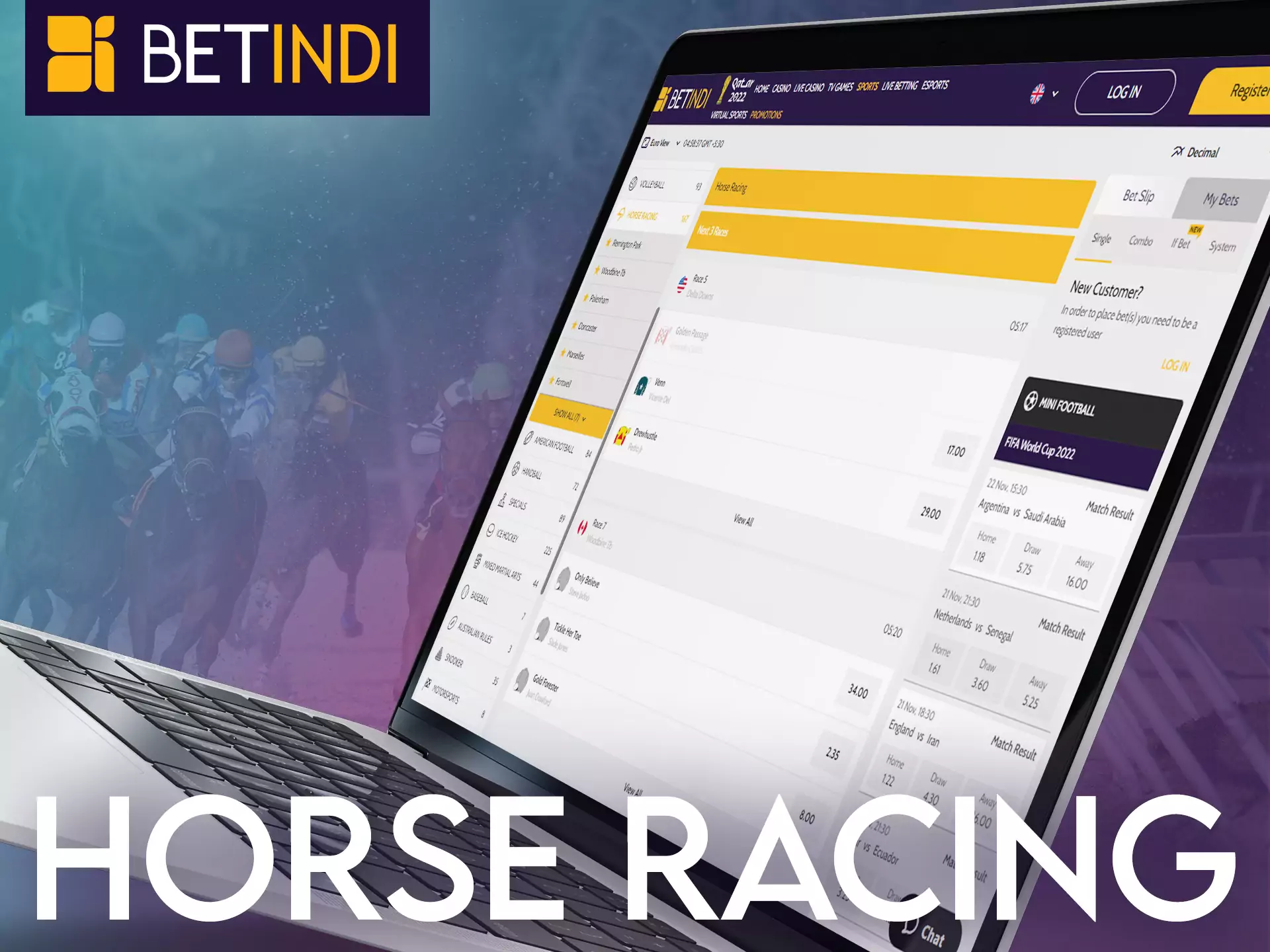 You can bet on horse racing with Betindi.