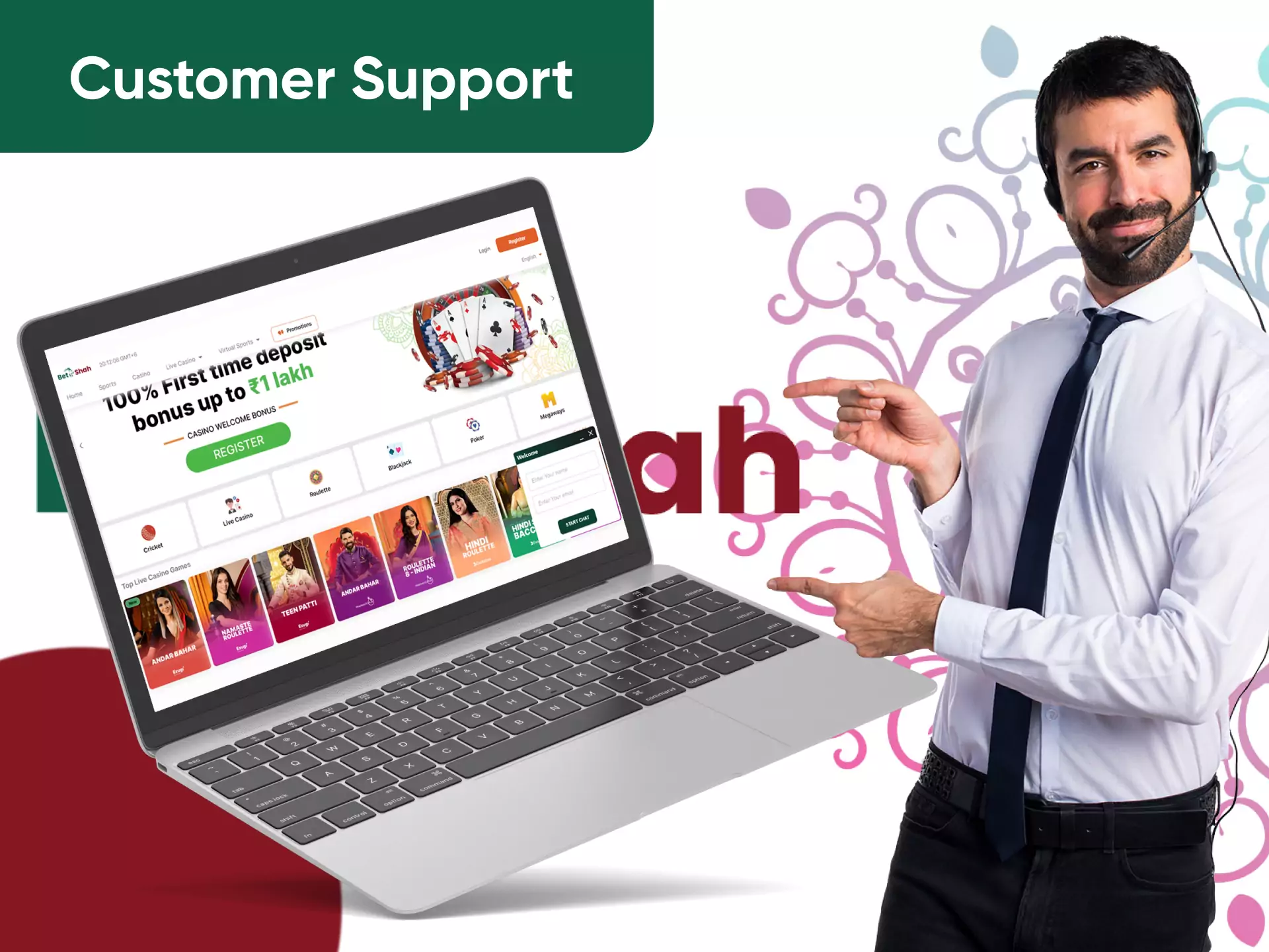 You can contact the Betshah customer team in the live chat.