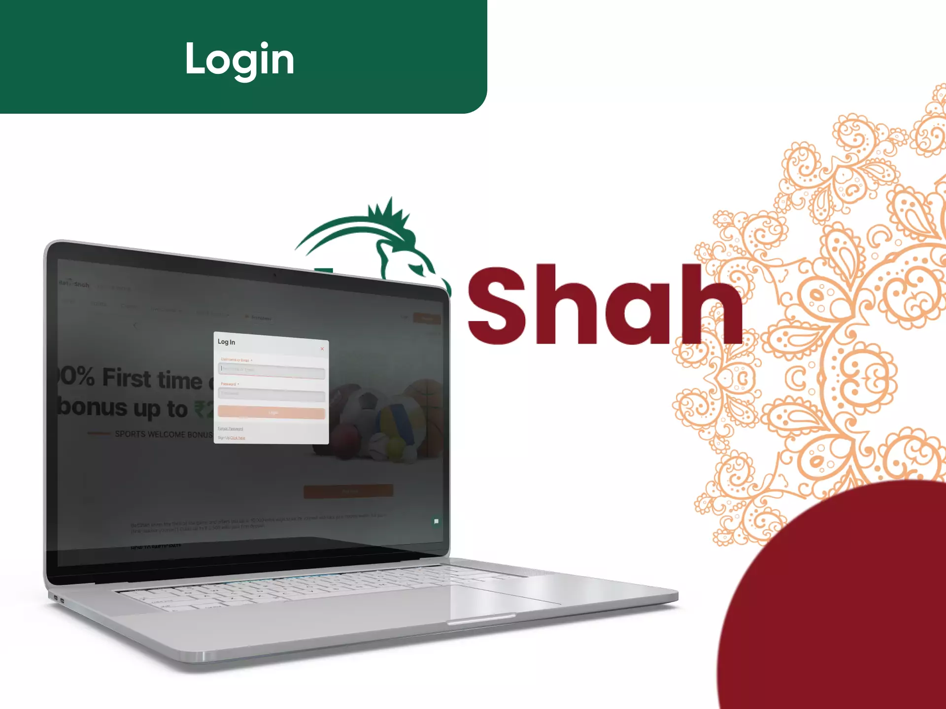Use your ID and password to log into the Betshah account.