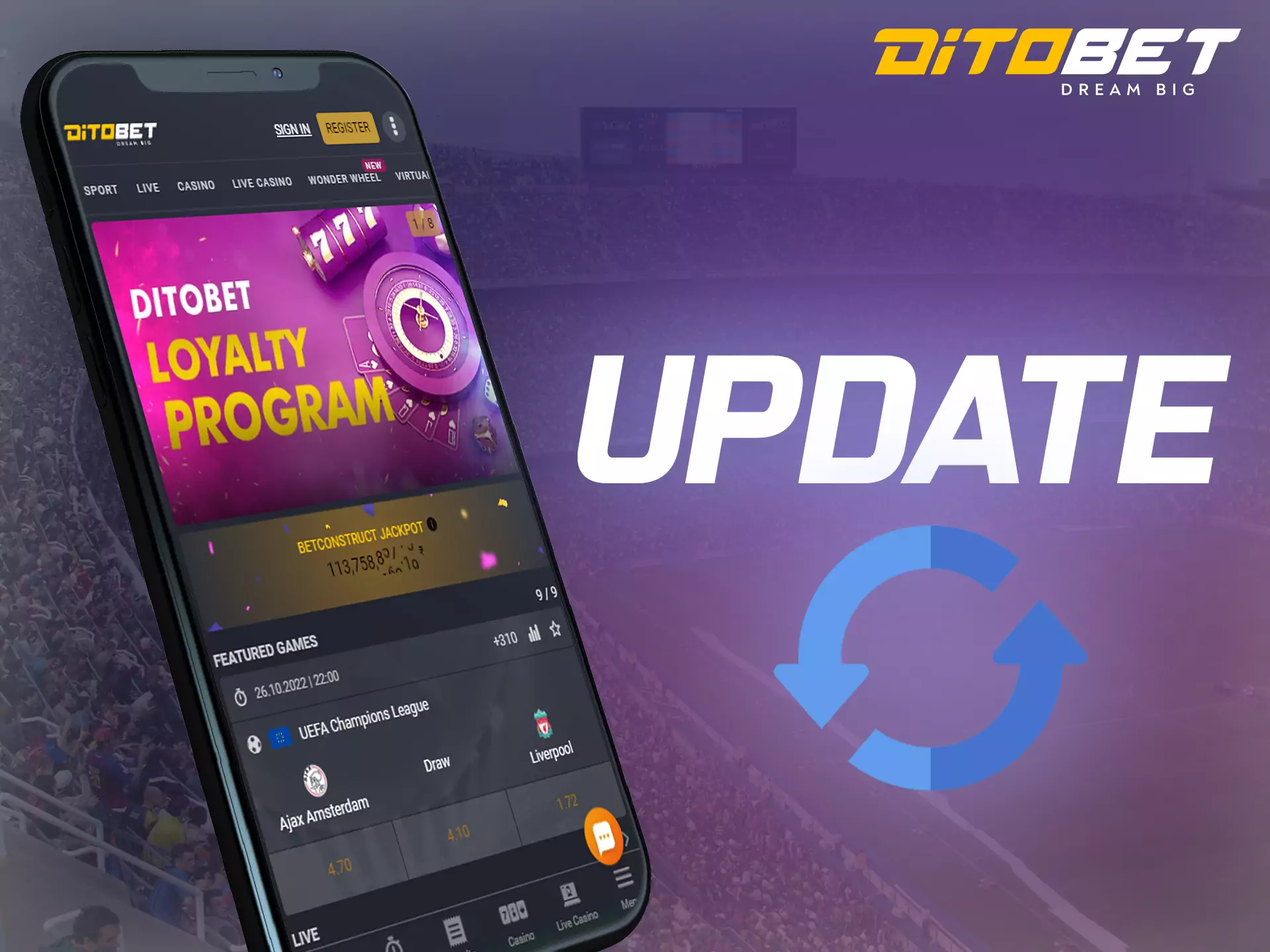 Update the Ditobet app to the latest version.
