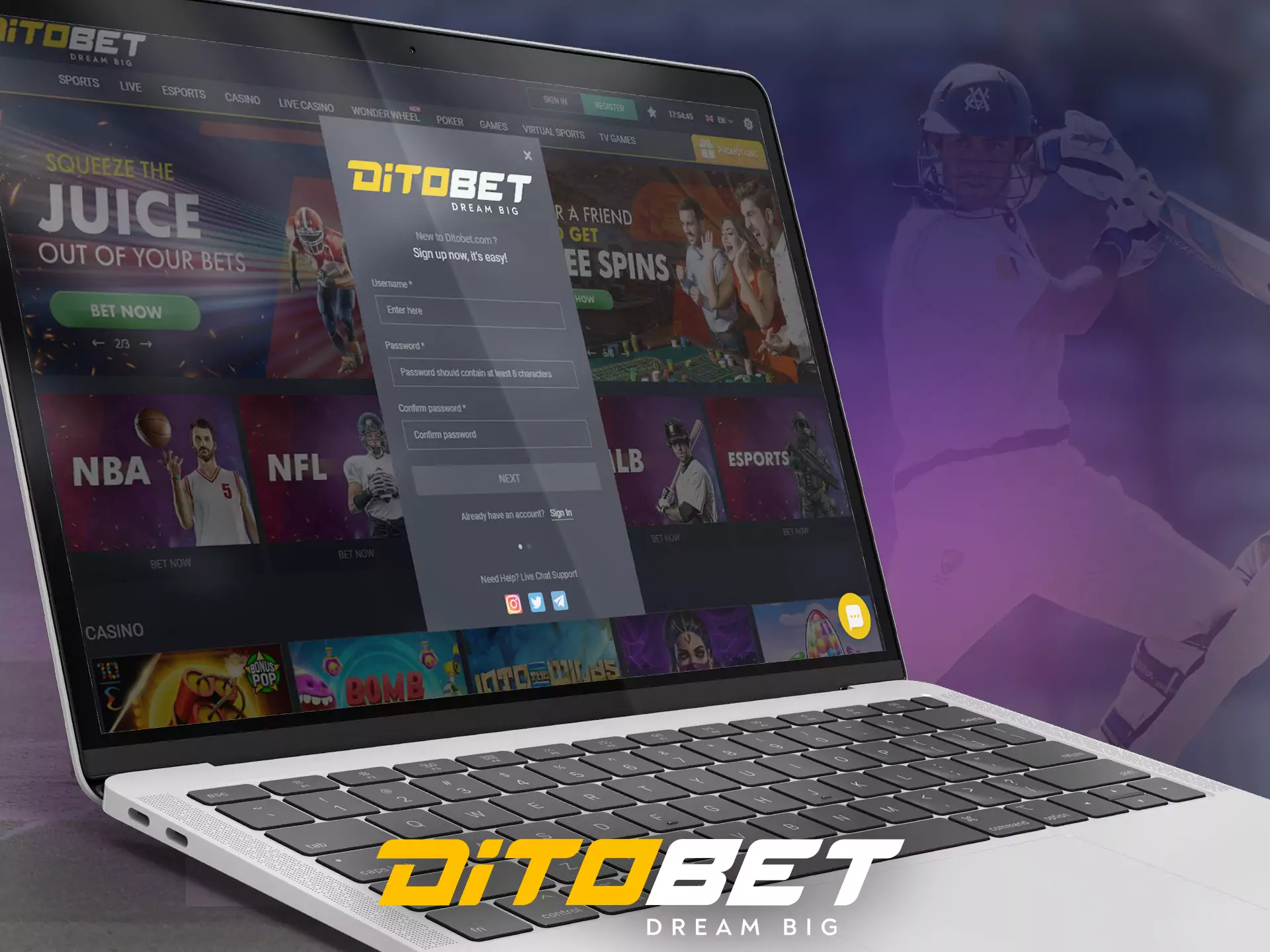Go through a simple and quick registration on Ditobet to get all the bonuses and benefits.