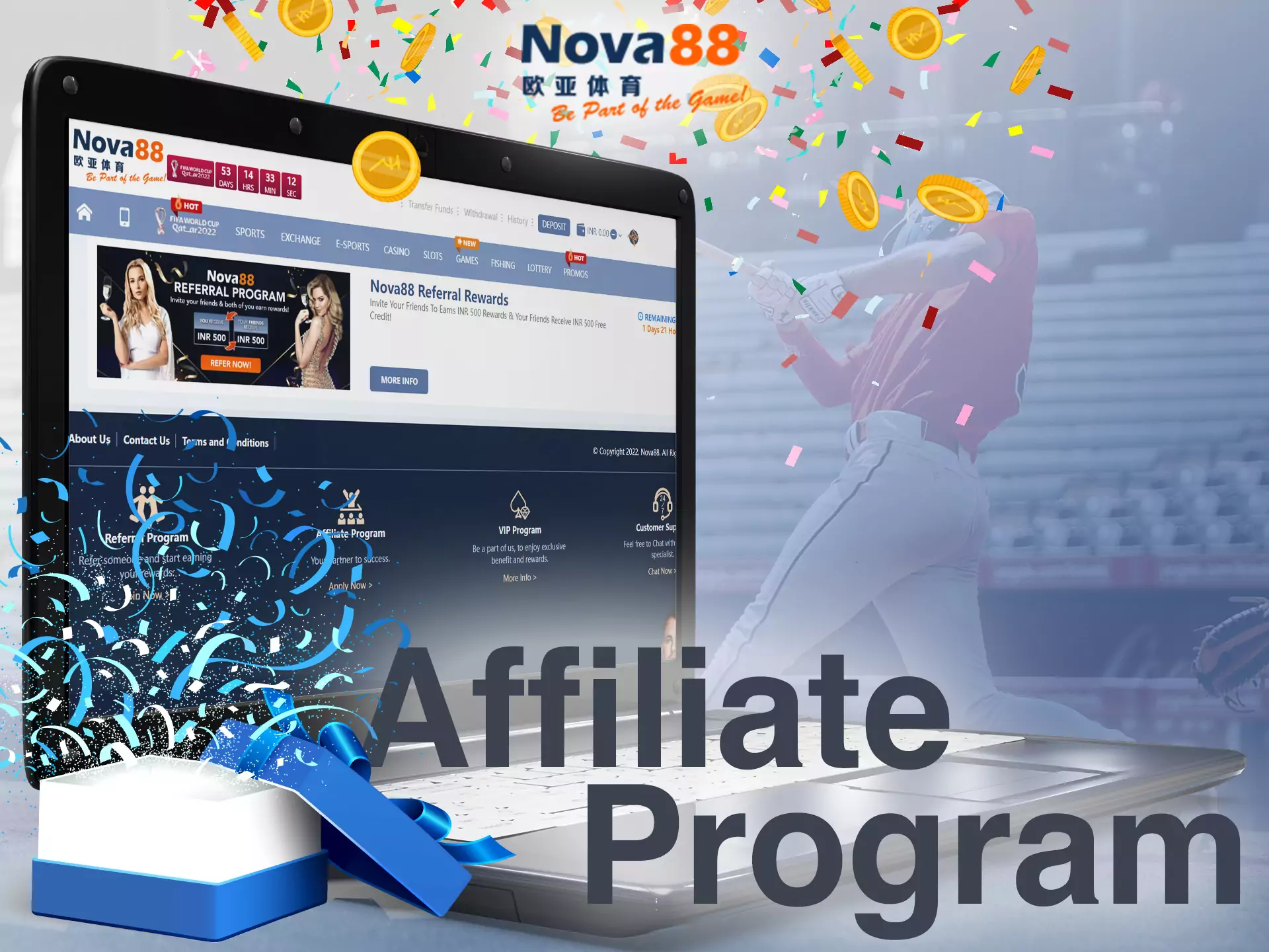 On Nova88, you can join the affiliate program to make your profit even more.