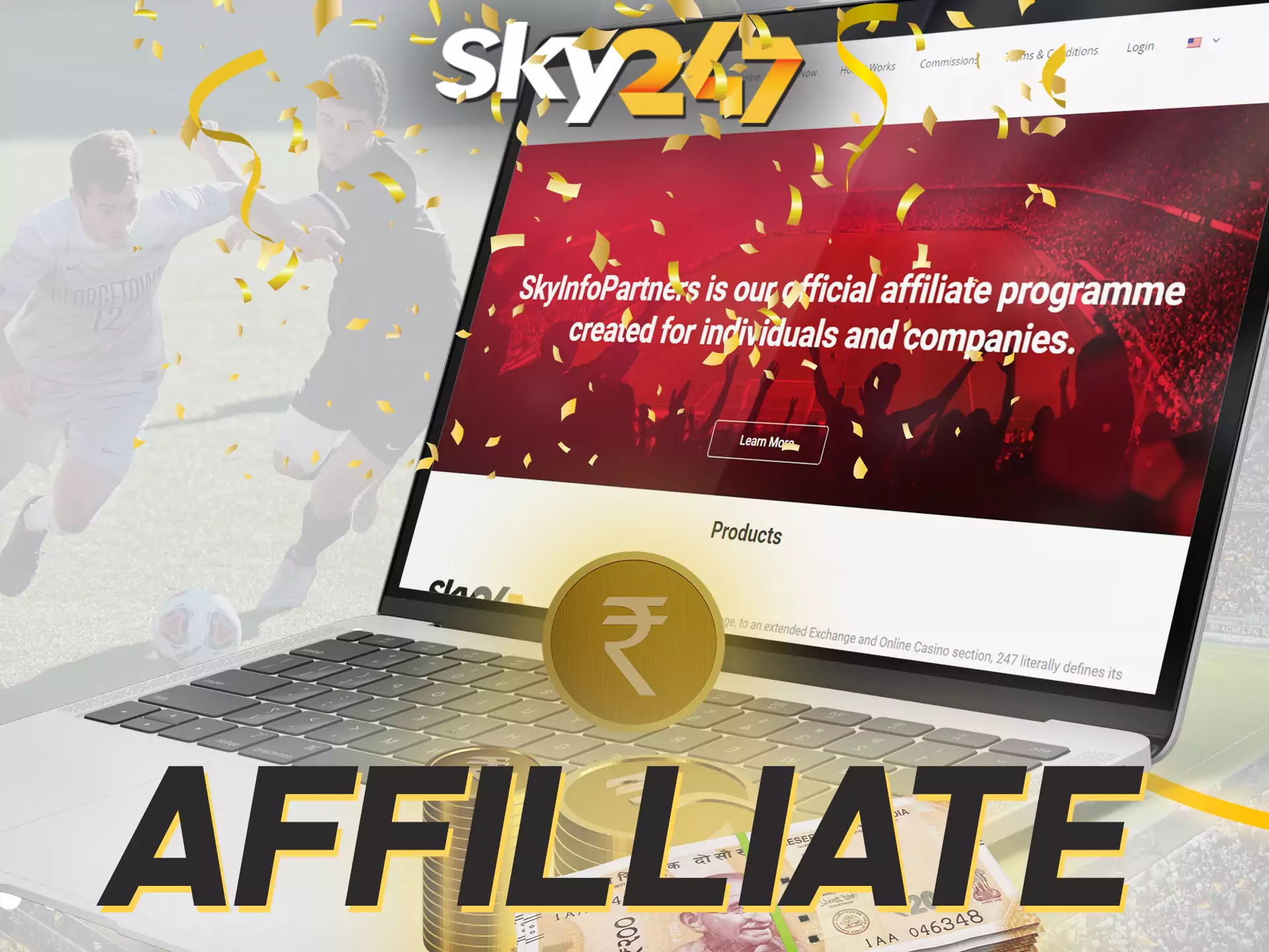 Join the Sky247 affiliate program and get bonuses for inviting friends.