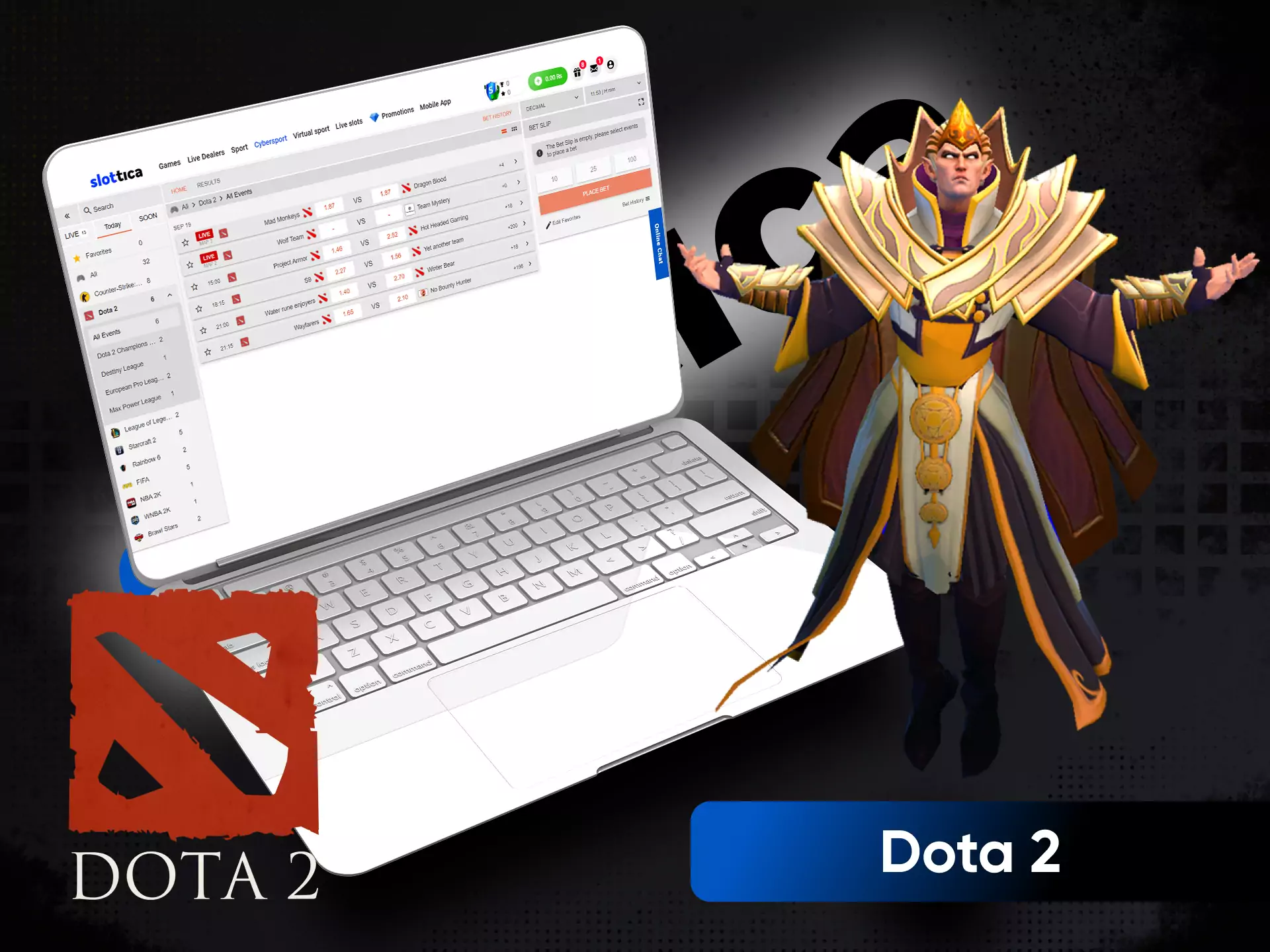 In the Slottica sportsbook, you can bet on Dota2 matches.