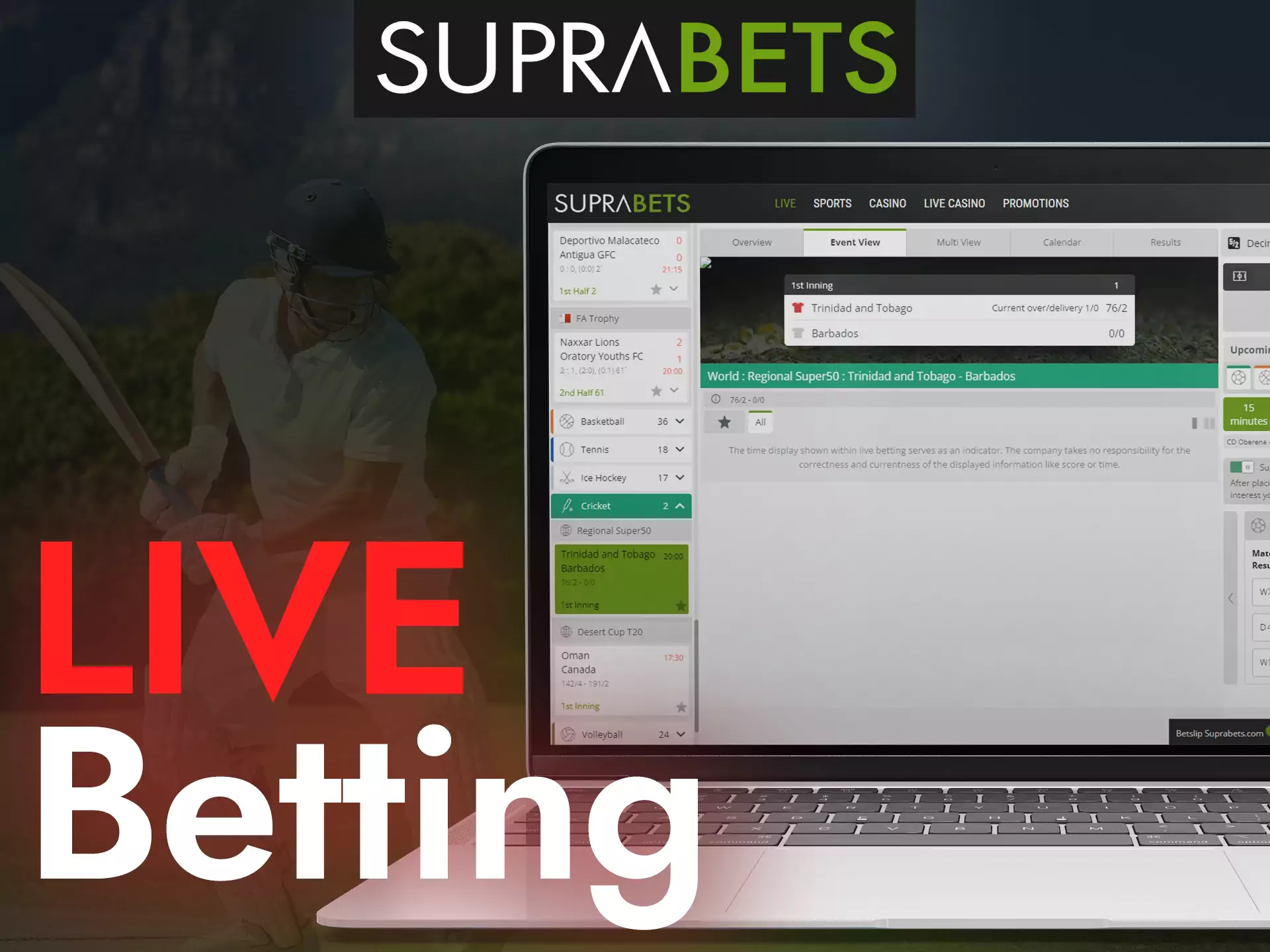 With Suprabets, place bets on sports events right during the game.