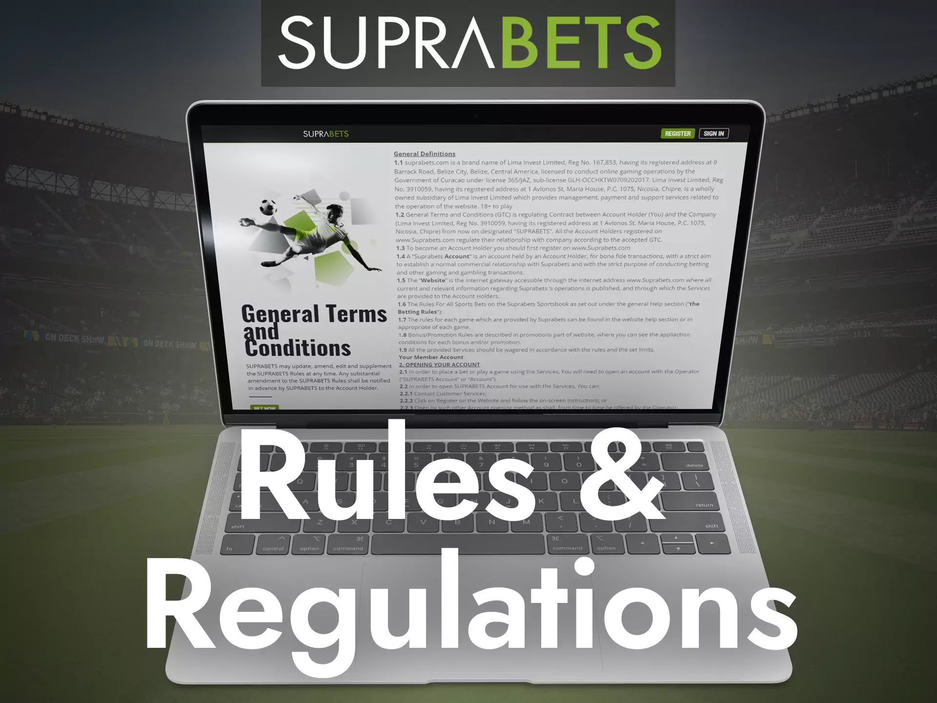 Get acquainted with the rules of Suprabets and use all the functions of the service.
