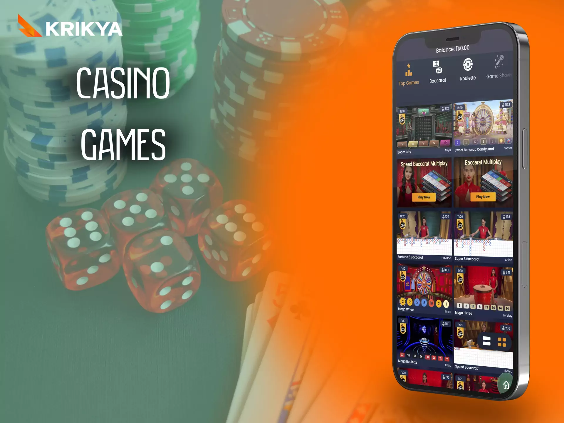 In Krikya Casino, play any games, find your favorite.