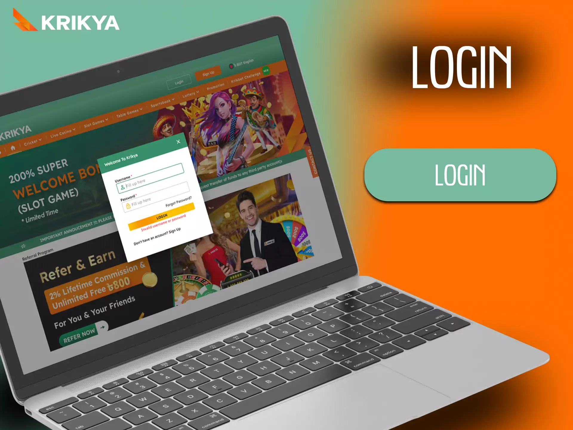 Log into your Krikya account to enjoy all the features and bonuses.